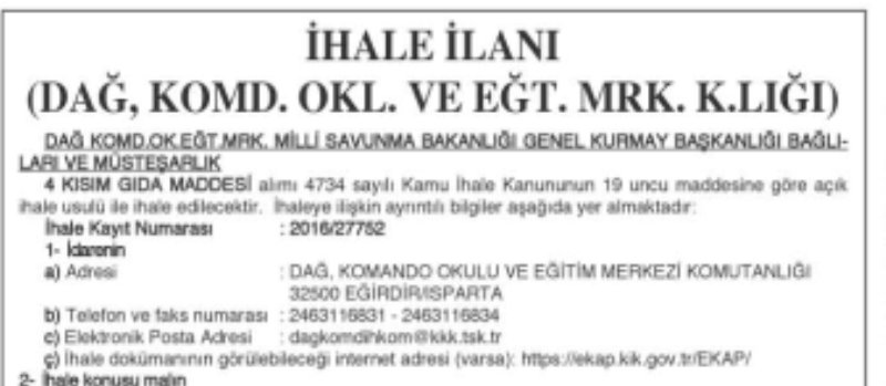 DAĞ, KOMD. OKL. VE EĞT. MRK. K.LIĞI İHALE İLANI