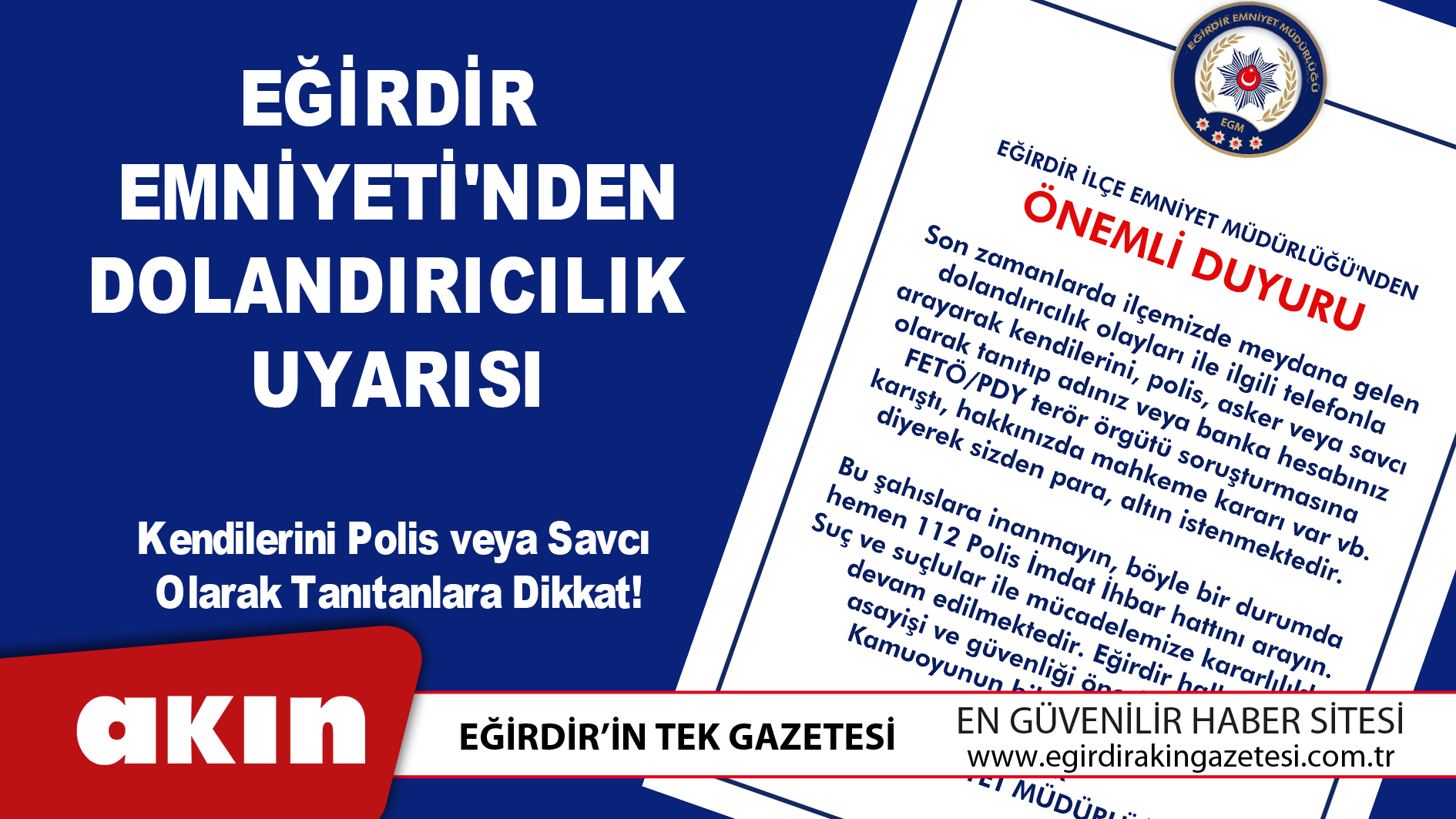 Eğirdir Emniyeti'nden Dolandırıcılık Uyarısı