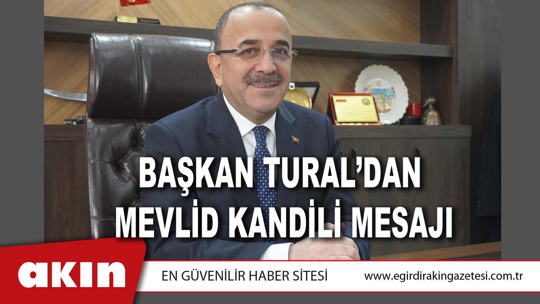 Başkan Tural’dan  Mevlid Kandili Mesajı