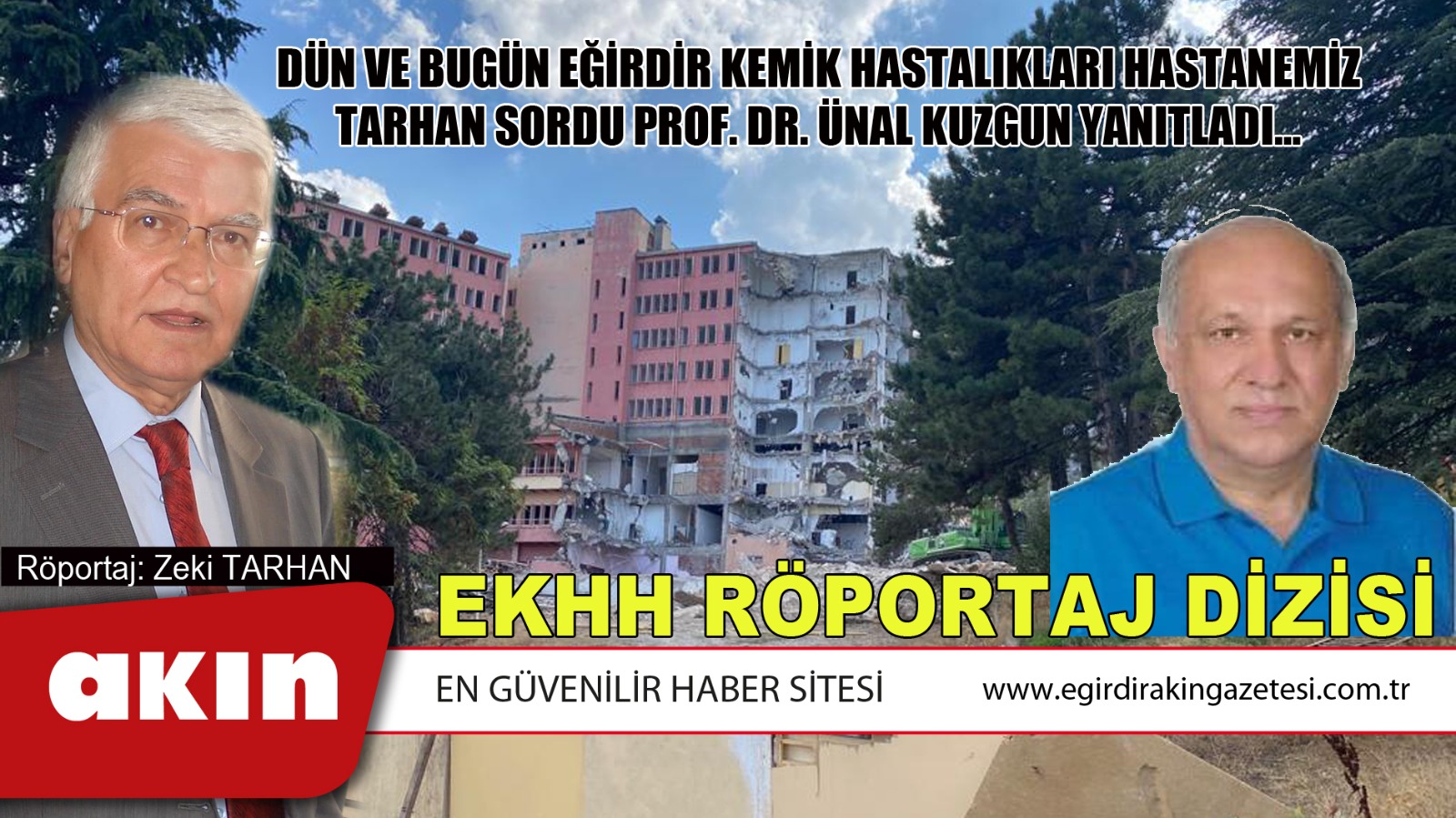 eğirdir haber,akın gazetesi,egirdir haberler,son dakika,DÜN VE BUGÜN EĞİRDİR KEMİK HASTALIKLARI HASTANEMİZ 