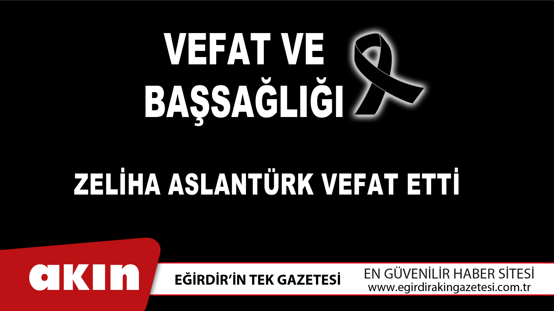 VEFAT ve BAŞSAĞLIĞI