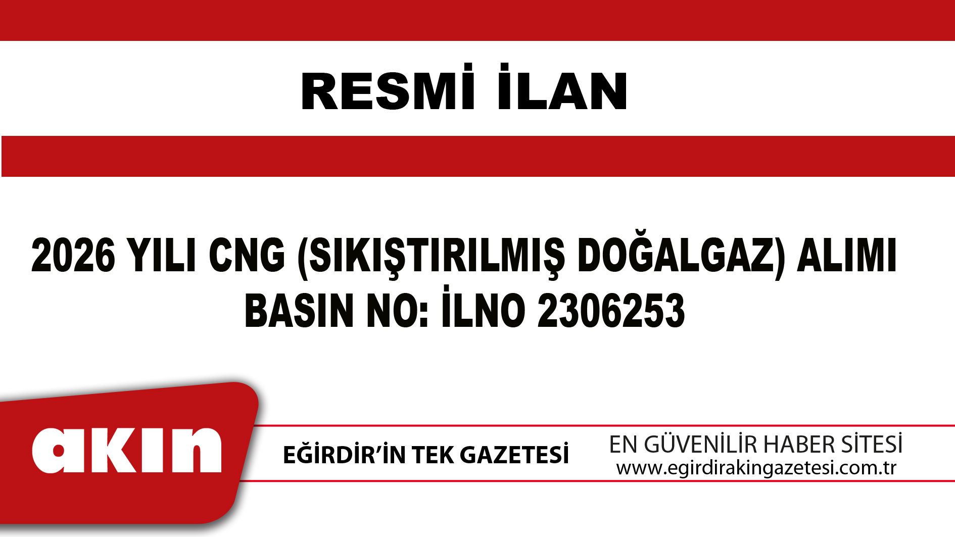 2026 YILI CNG (SIKIŞTIRILMIŞ DOĞALGAZ) ALIMI