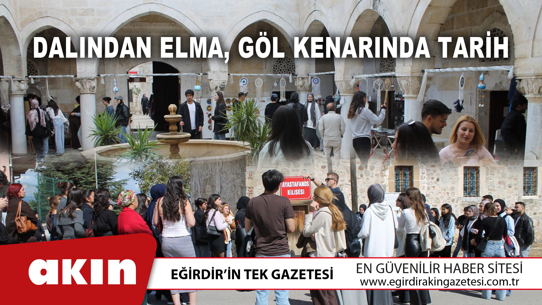 Dalından Elma Göl Kenarında Tarih