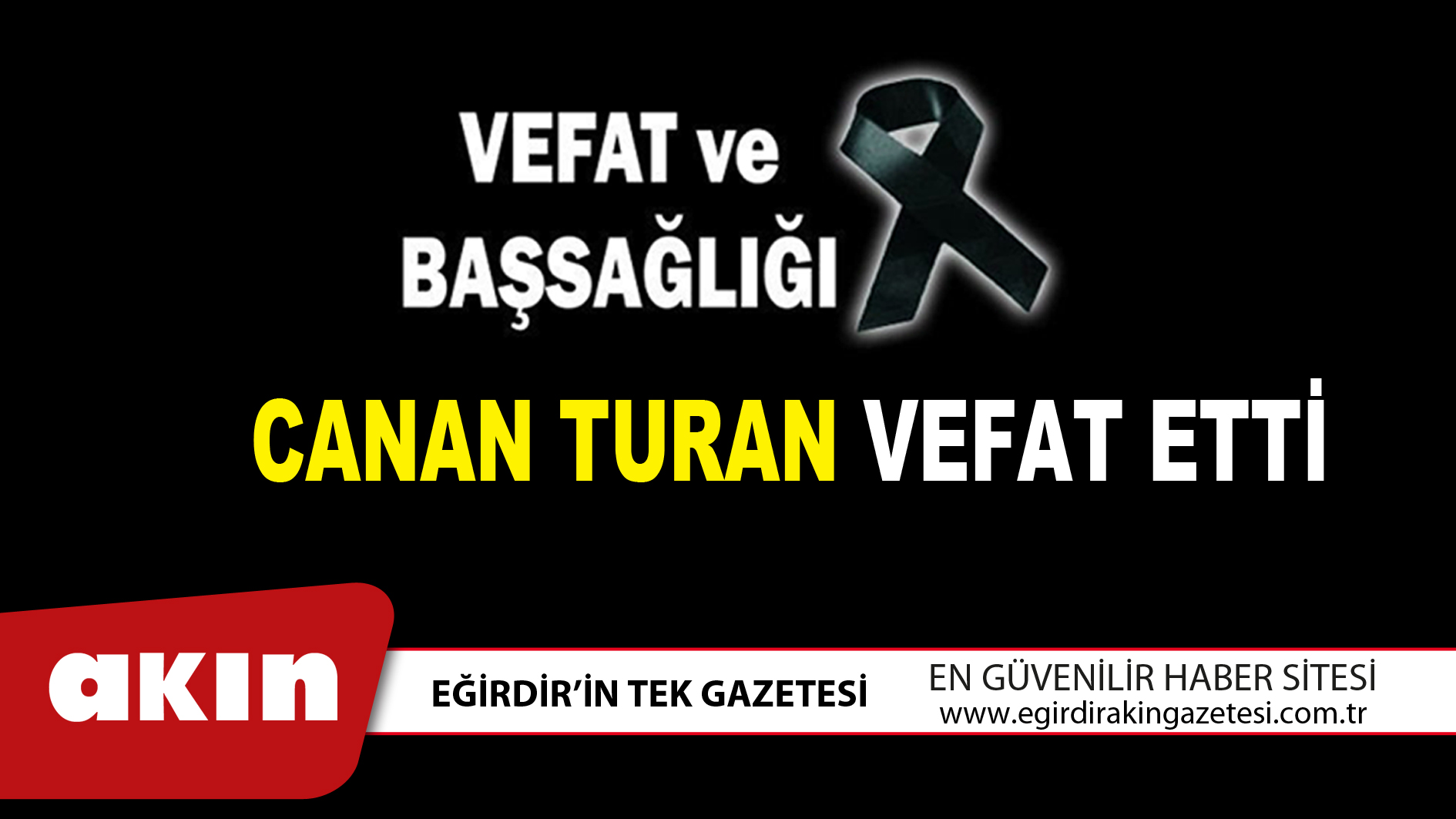 CANAN TURAN VEFAT ETTİ