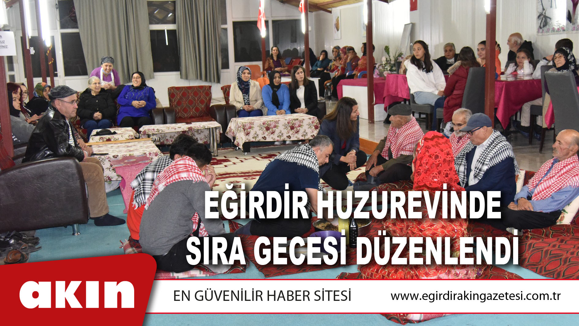 Eğirdir Huzurevinde Sıra Gecesi Düzenlendi