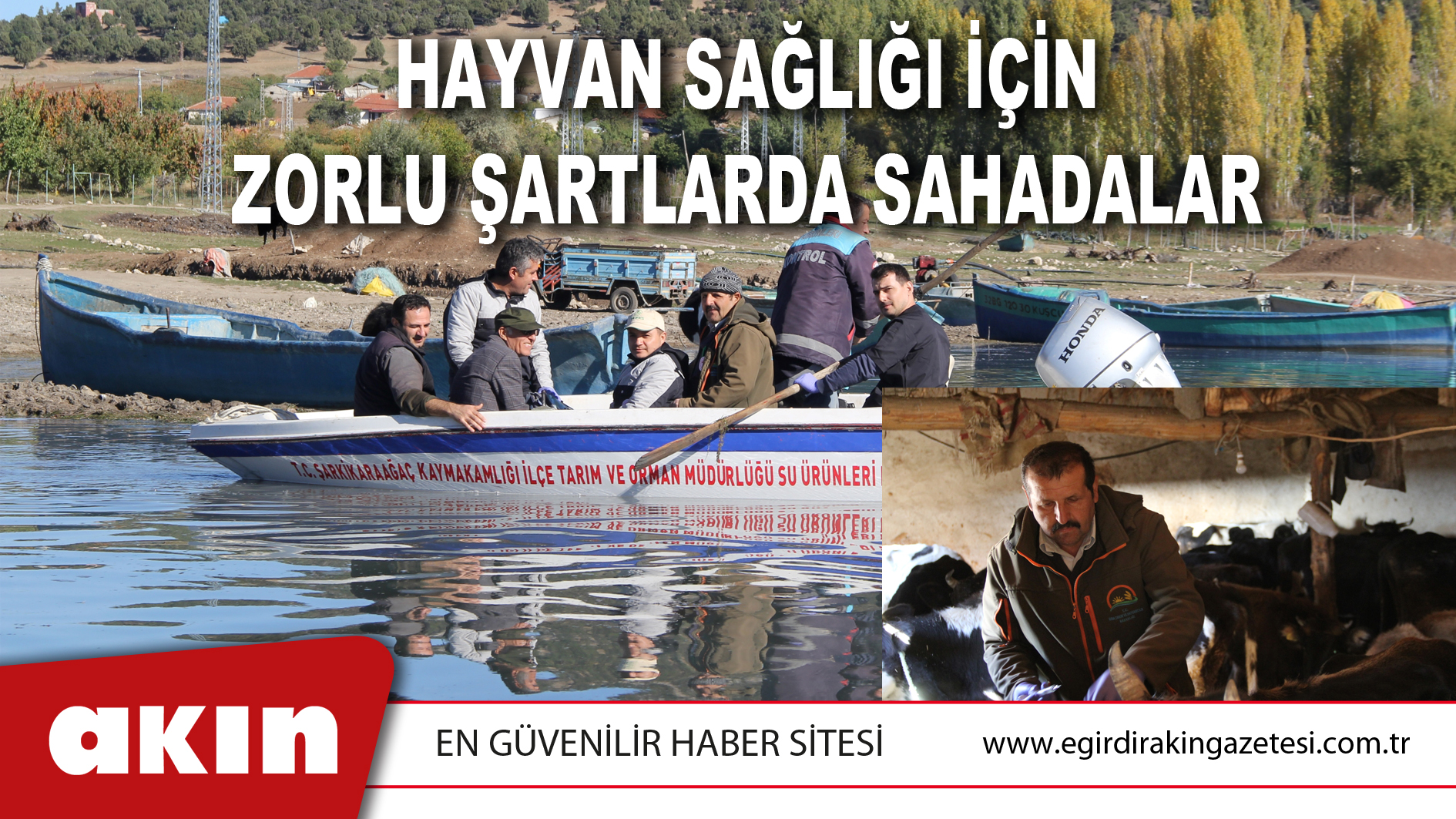 Hayvan Sağlığı İçin Zorlu Şartlarda Sahadalar