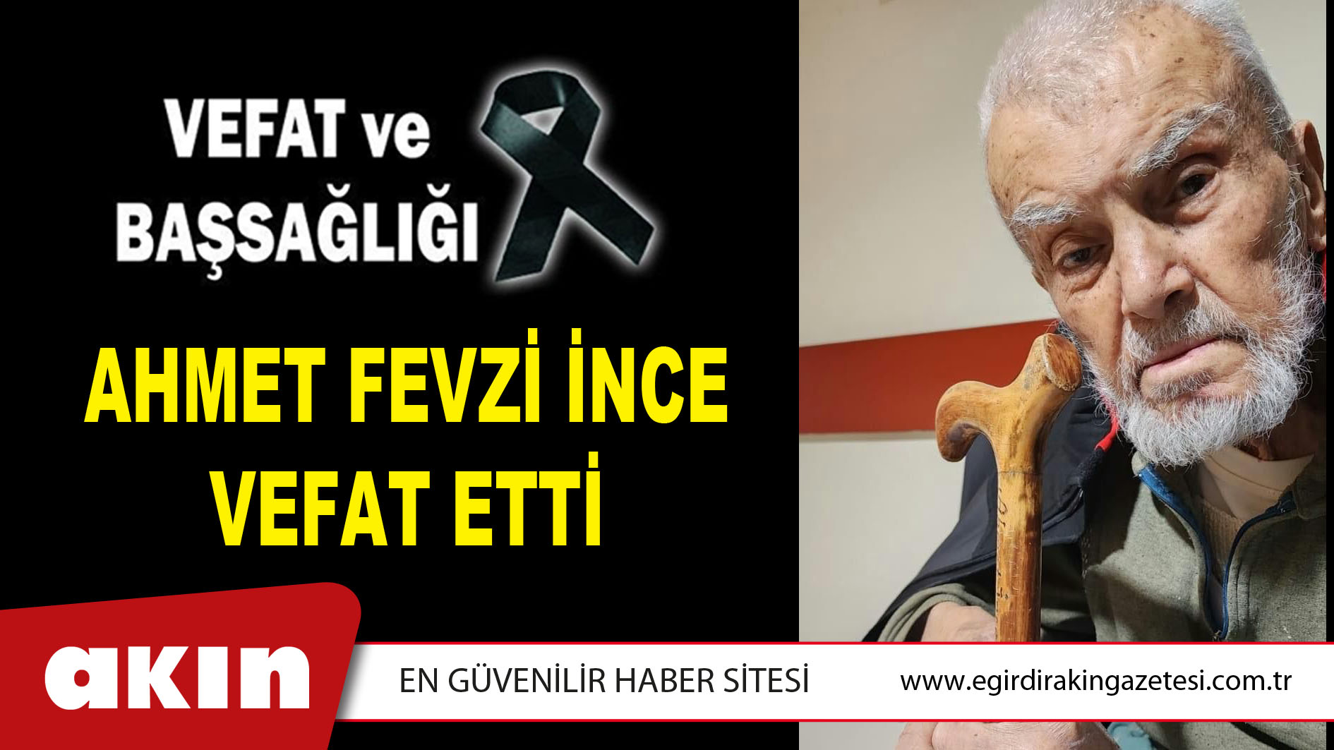 Ahmet Fevzi İnce Vefat Etti