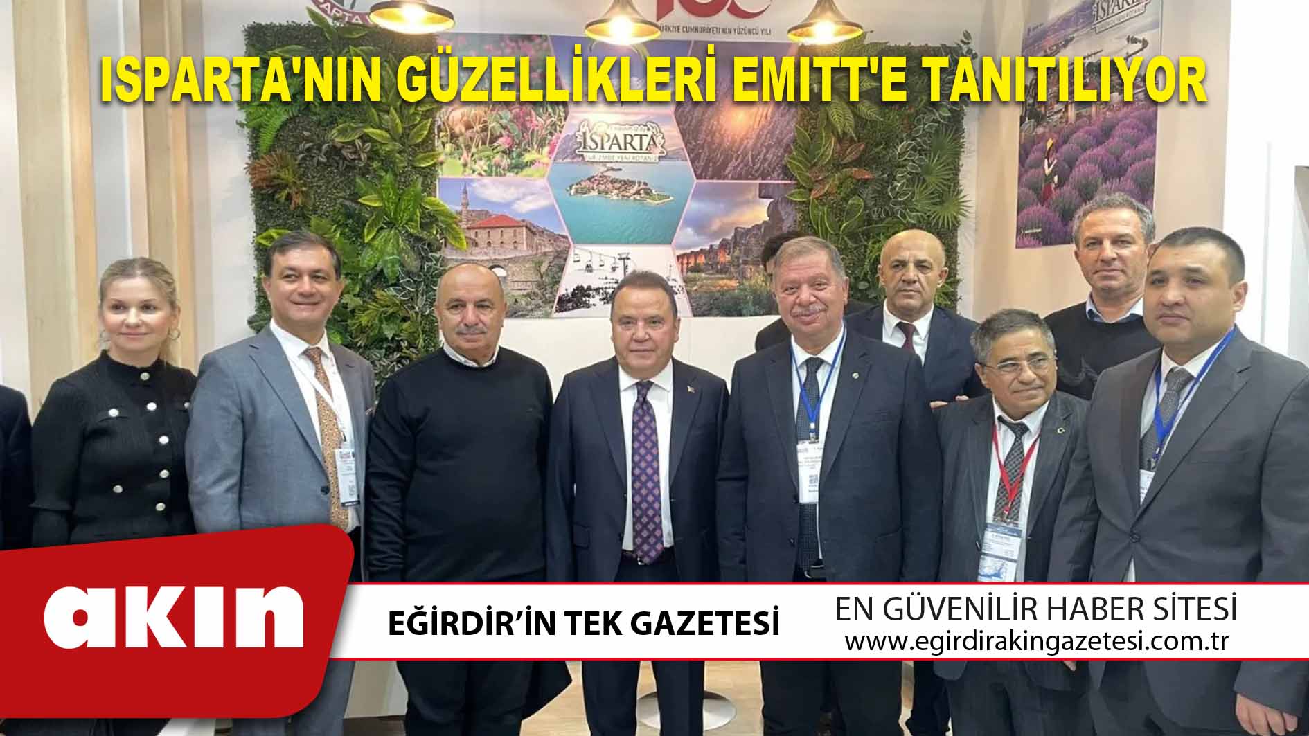 Isparta'nın Güzellikleri EMITT'e Tanıtılıyor