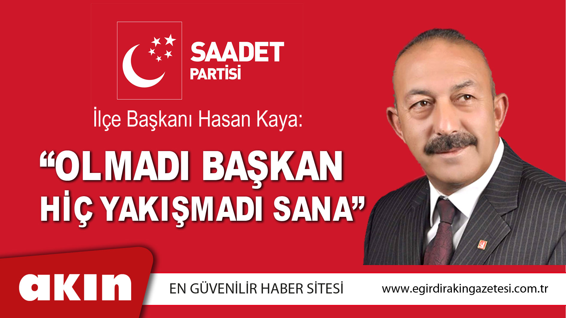 Olmadı Başkan Hiç Yakışmadı Sana  