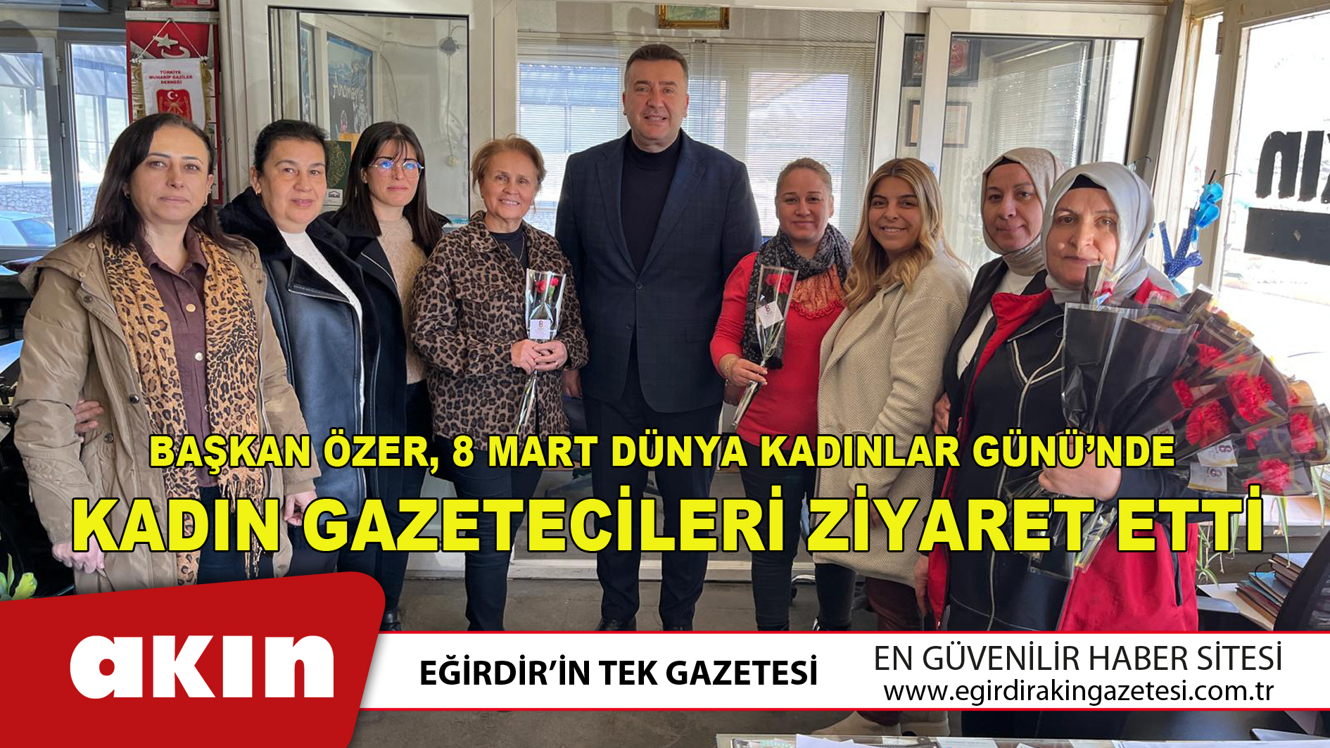 Başkan Özer,  Kadın Gazetecileri Ziyaret Etti