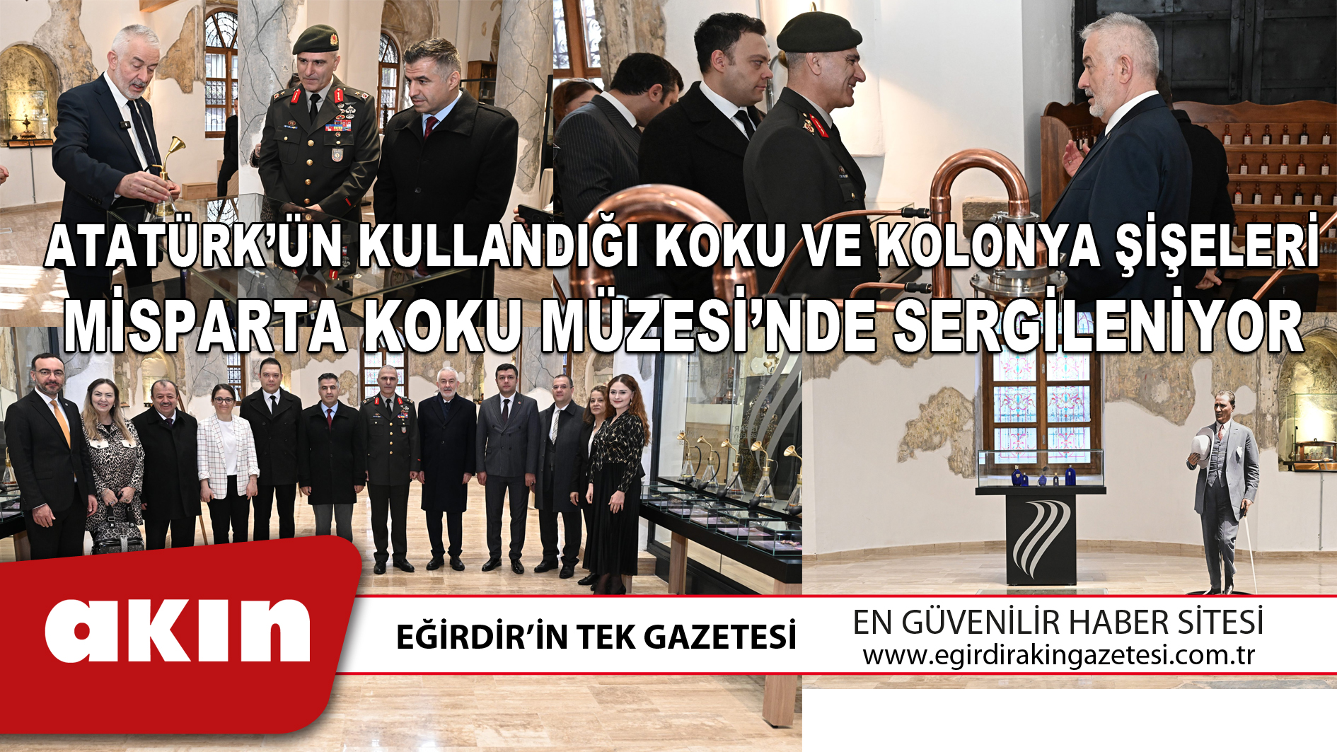 ATATÜRK’ÜN KULLANDIĞI KOKU VE KOLONYA ŞİŞELERİ MİSPARTA KOKU MÜZESİ’NDE SERGİLENİYOR