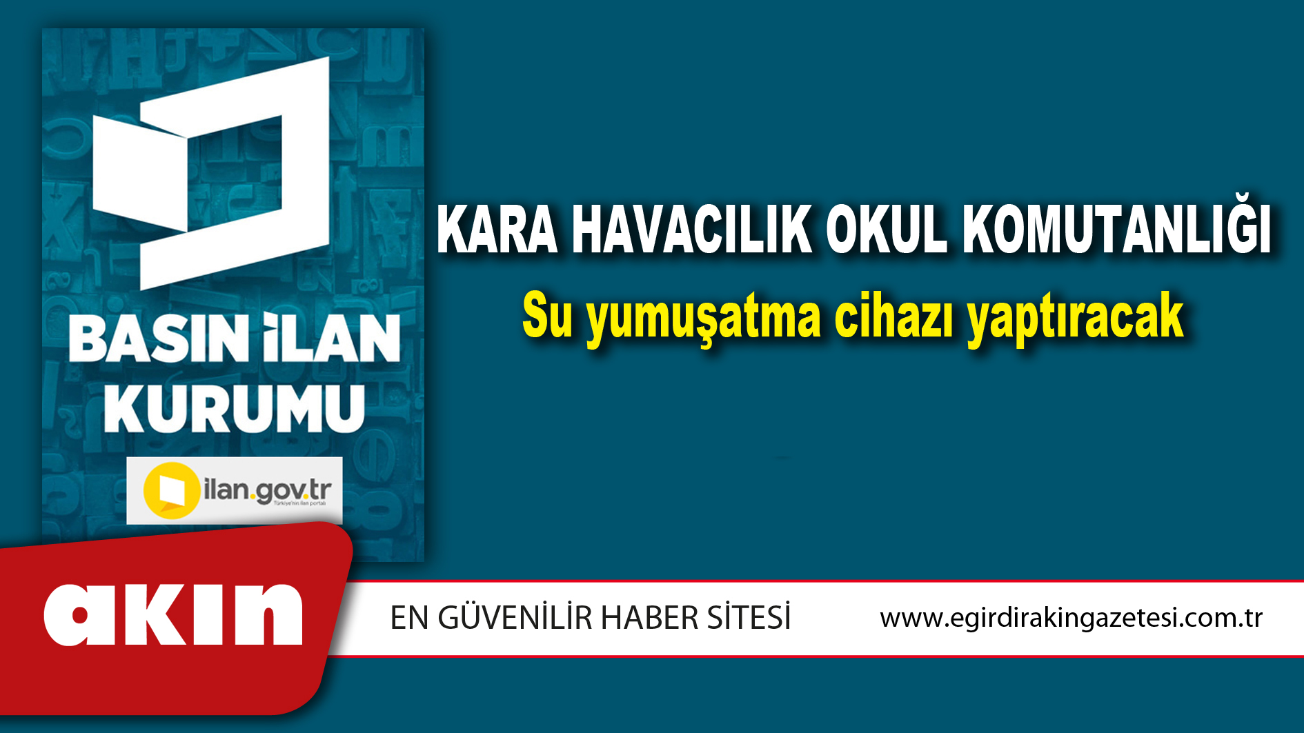 Kara Havacılık Okul Komutanlığı Su yumuşatma cihazı yaptıracak