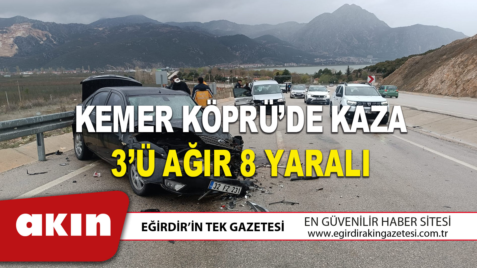 KEMER KÖPRÜ’DE KAZA 3’Ü AĞIR 8 YARALI