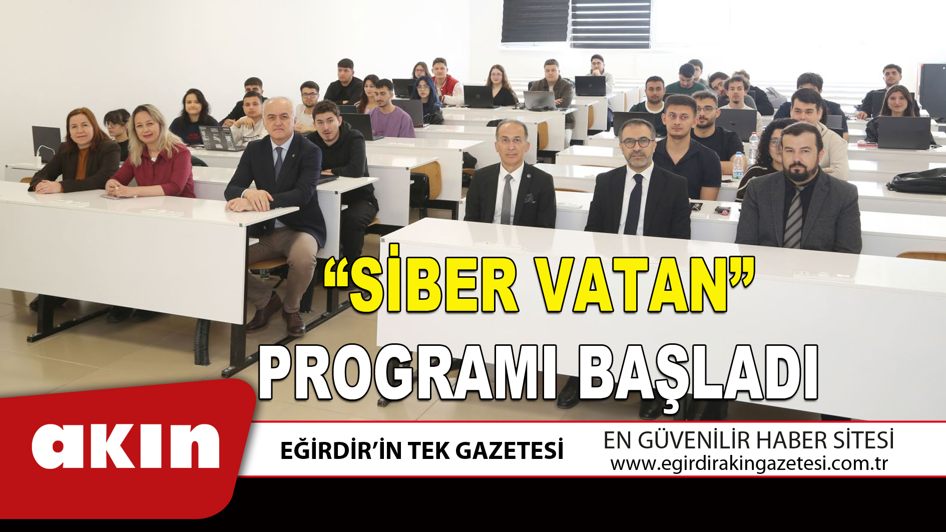 “SİBER VATAN” PROGRAMI BAŞLADI