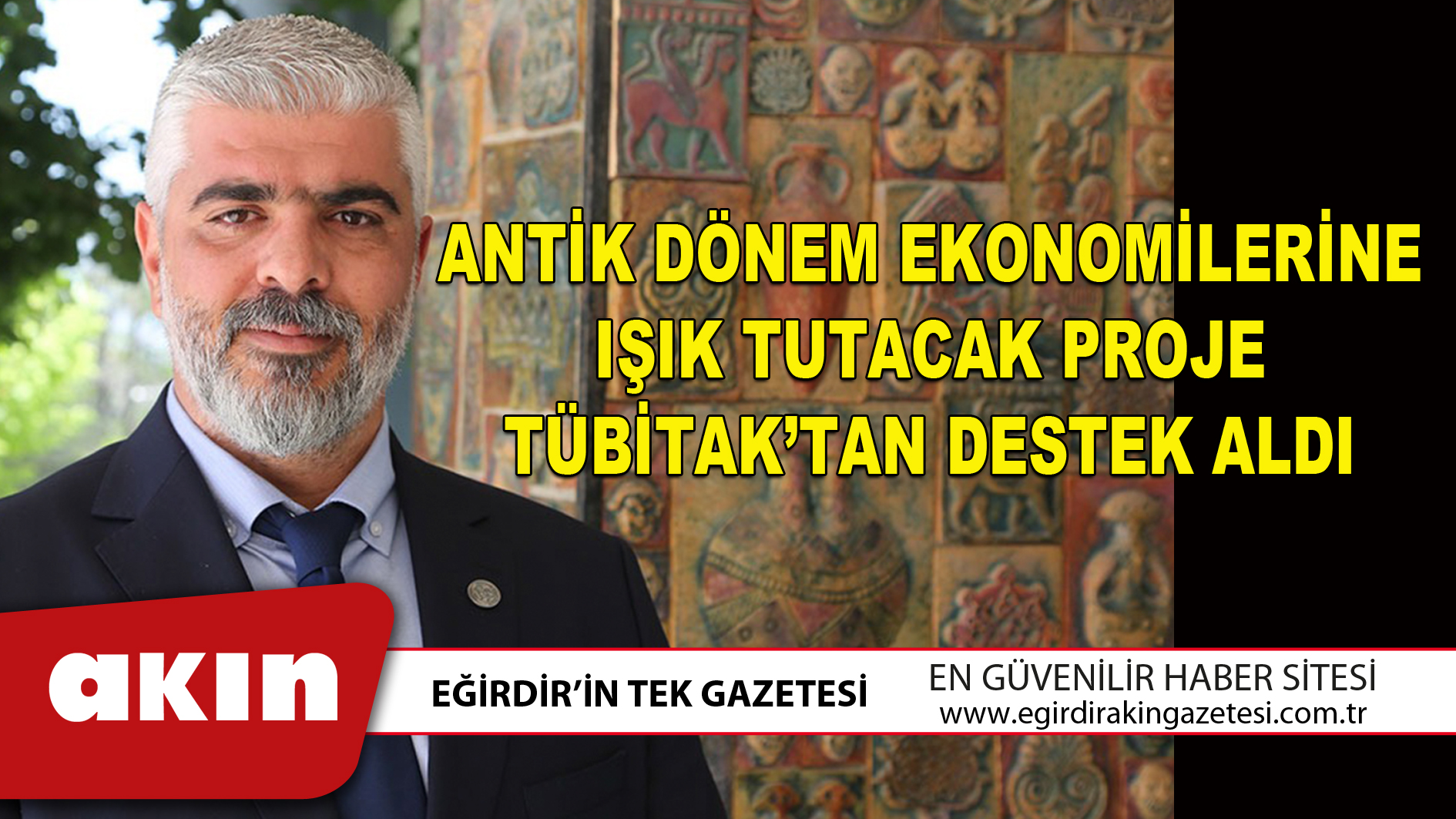 ANTİK DÖNEM EKONOMİLERİNE IŞIK TUTACAK PROJE TÜBİTAK’TAN DESTEK ALDI