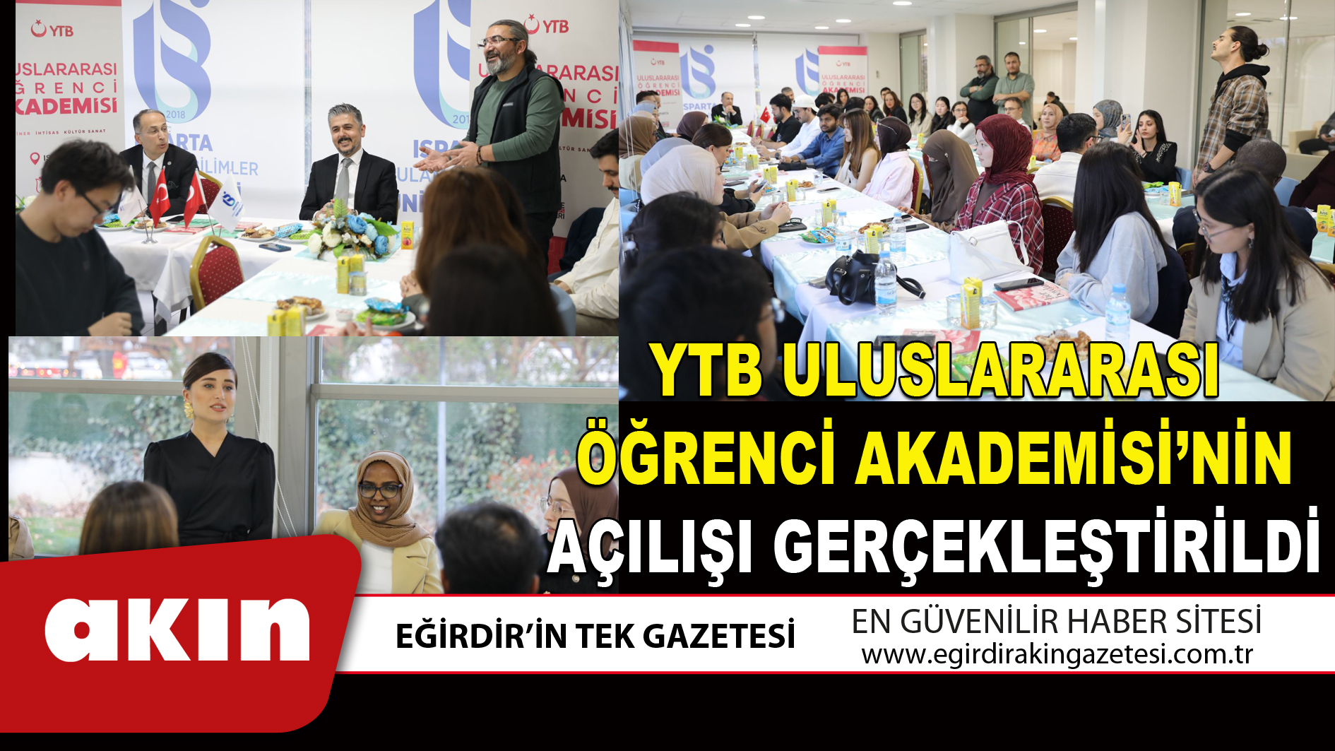 YTB ULUSLARARASI ÖĞRENCİ AKADEMİSİ’NİN AÇILIŞI GERÇEKLEŞTİRİLDİ