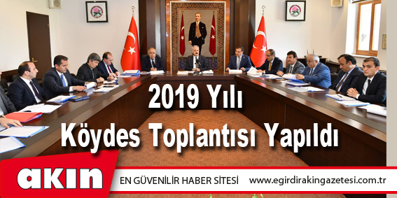 2019 Yılı Köydes Toplantısı Yapıldı