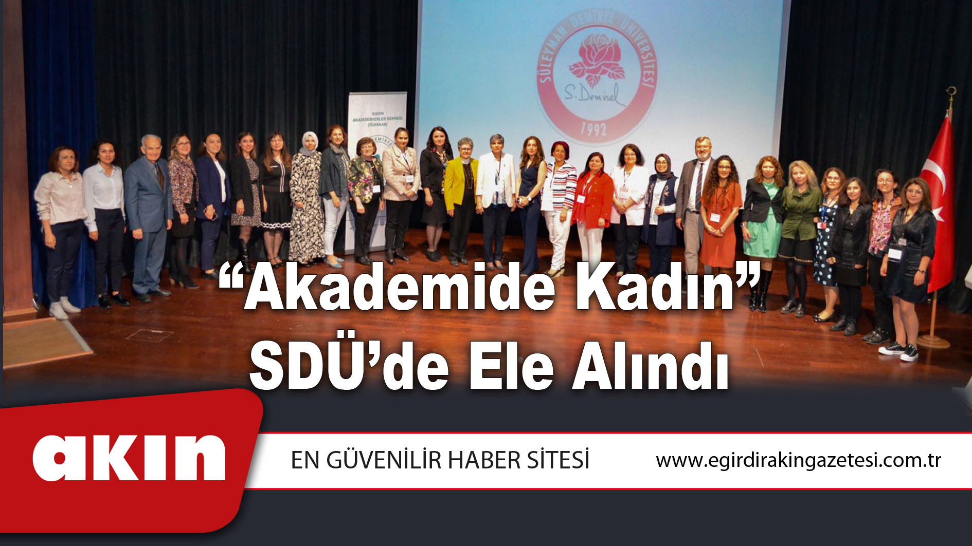 “Akademide Kadın” SDÜ’de Ele Alındı