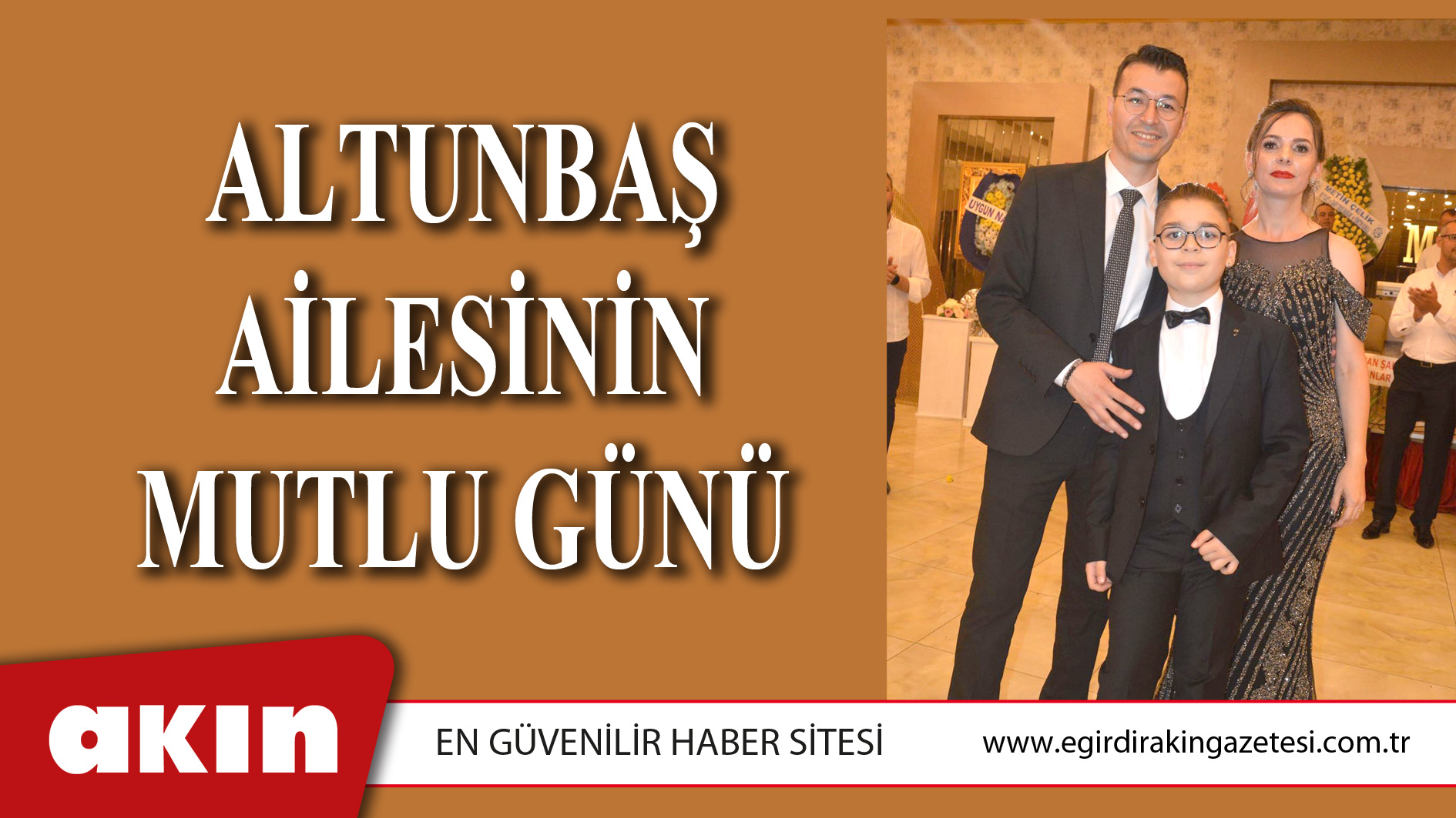 Altunbaş Ailesinin Mutlu Günü