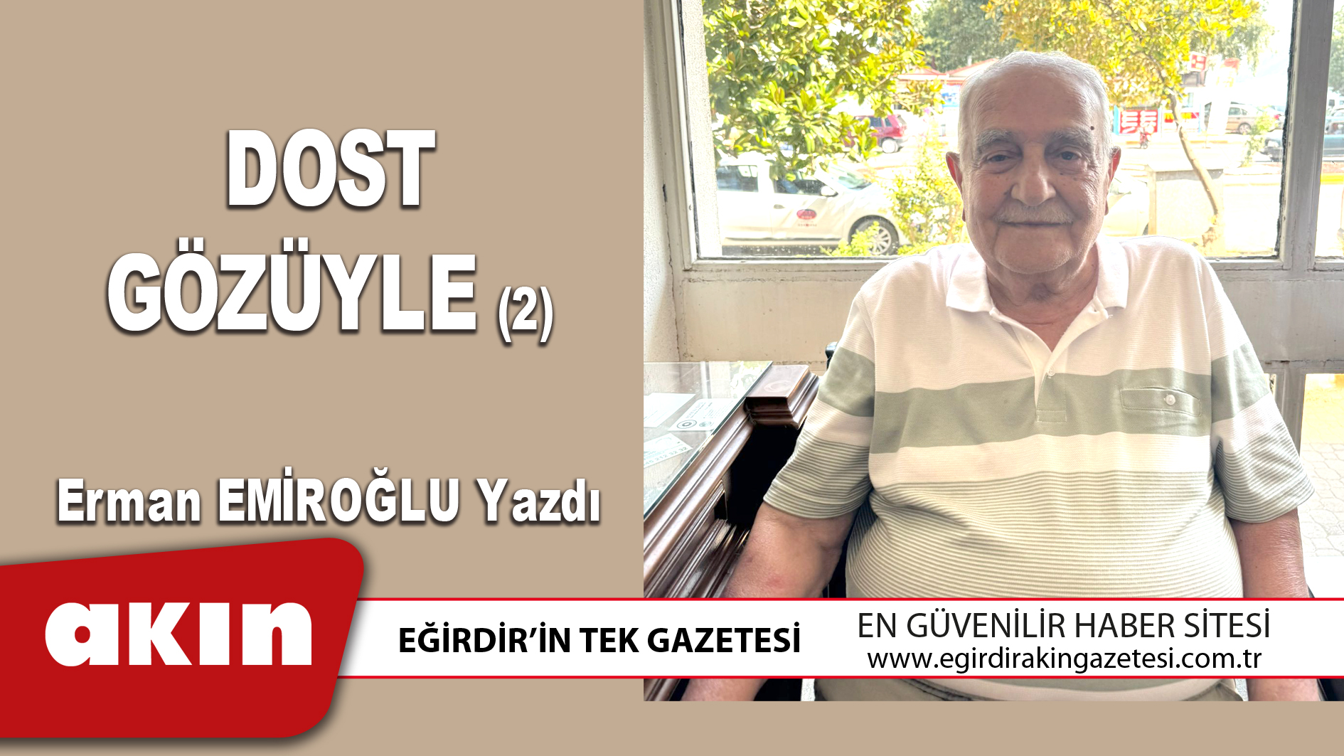 DOST GÖZÜYLE (2)