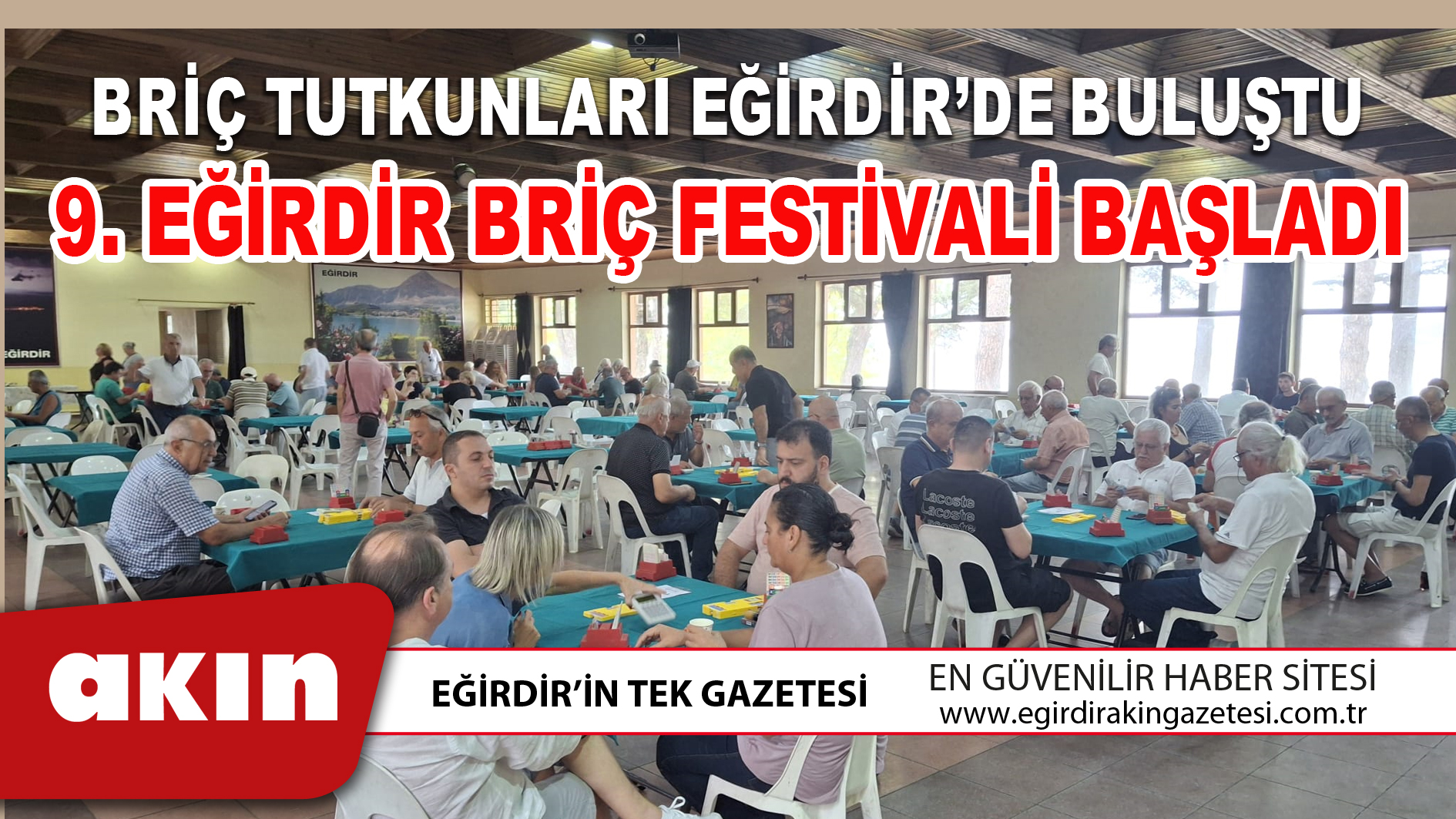 BRİÇ TUTKUNLARI EĞİRDİR’DE BULUŞTU