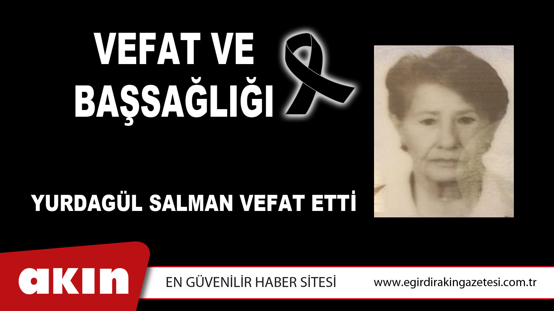 VEFAT ve BAŞSAĞLIĞI