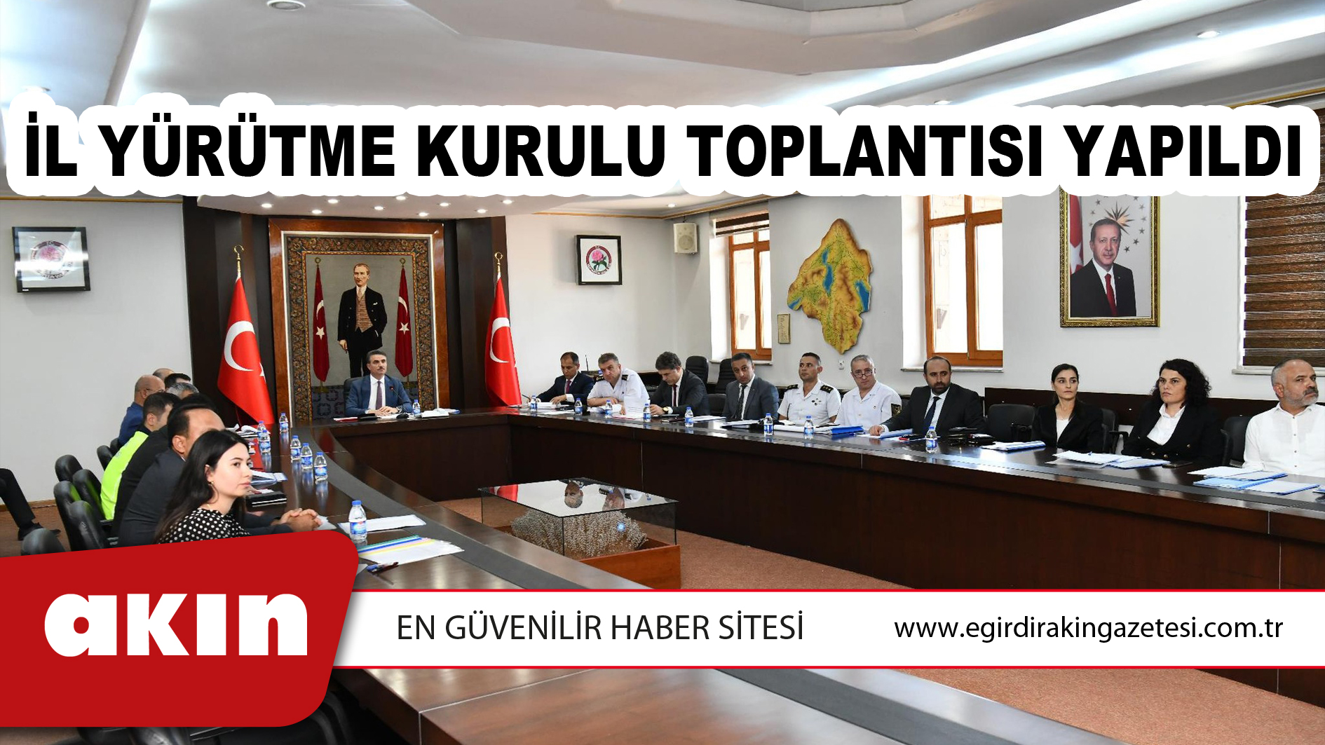 İl Yürütme Kurulu Toplantısı Yapıldı