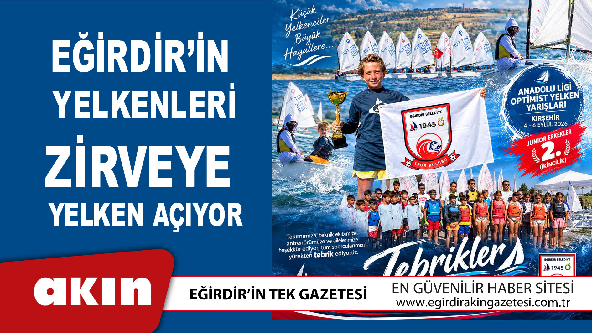 eğirdir haber,akın gazetesi,egirdir haberler,son dakika,Eğirdir’in Yelkenleri Zirveye Yelken Açıyor
