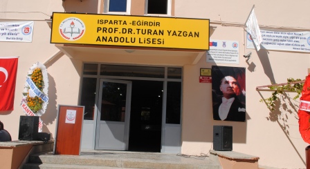 eğirdir haber,akın gazetesi,egirdir haberler,son dakika,Prof. Dr. Turan Yazgan Anadolu Lisesi Törenle Açıldı