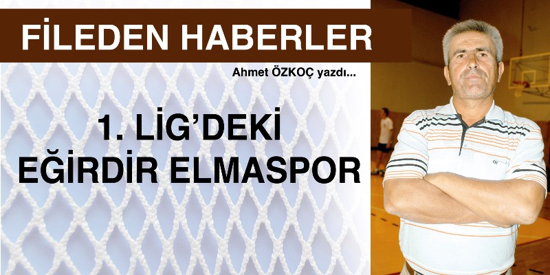 1. LİG?DEKİ EĞİRDİR ELMASPOR