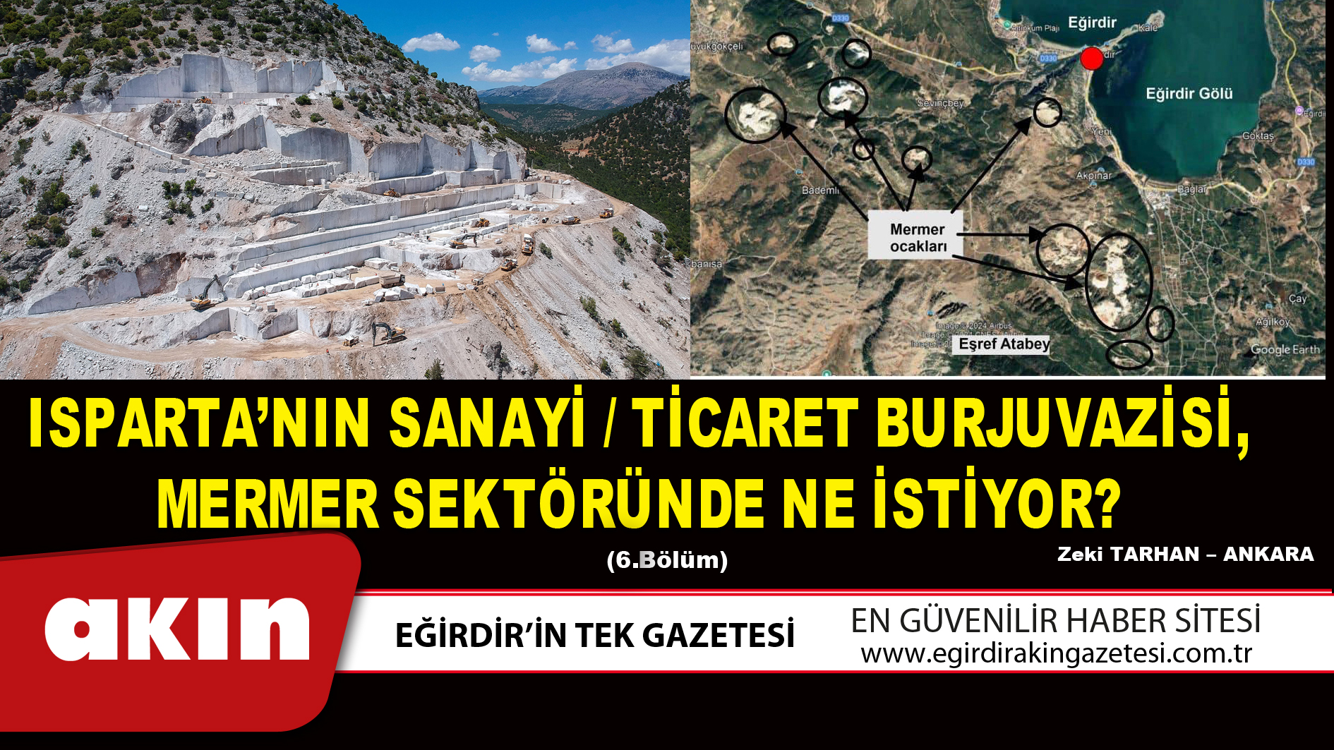 ISPARTA’NIN SANAYİ / TİCARET BURJUVAZİSİ, MERMER SEKTÖRÜNDE NE İSTİYOR? (6. Bölüm)