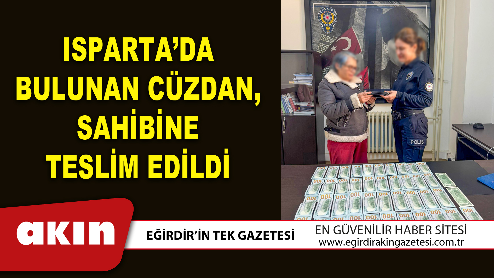 ISPARTA’DA BULUNAN CÜZDAN SAHİBİNE TESLİM EDİLDİ