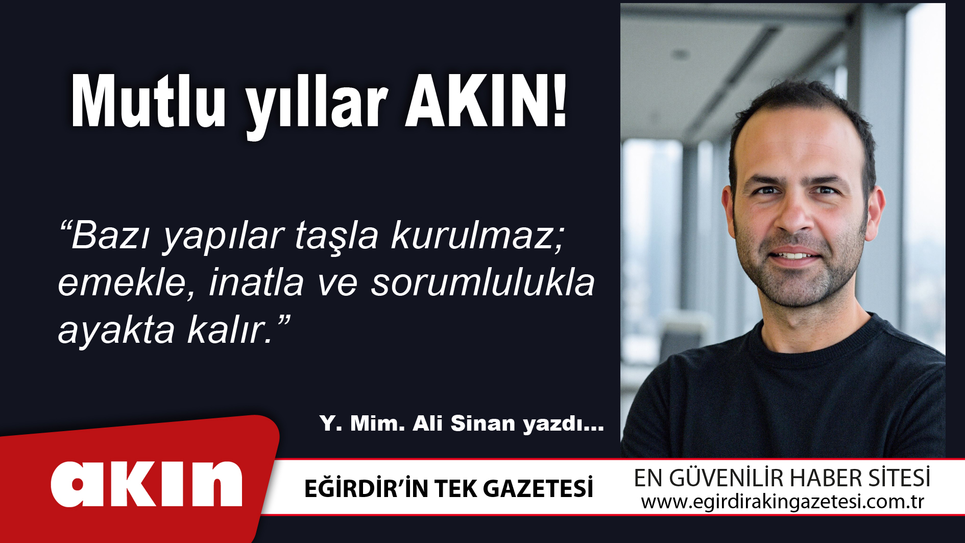 Mutlu yıllar AKIN!