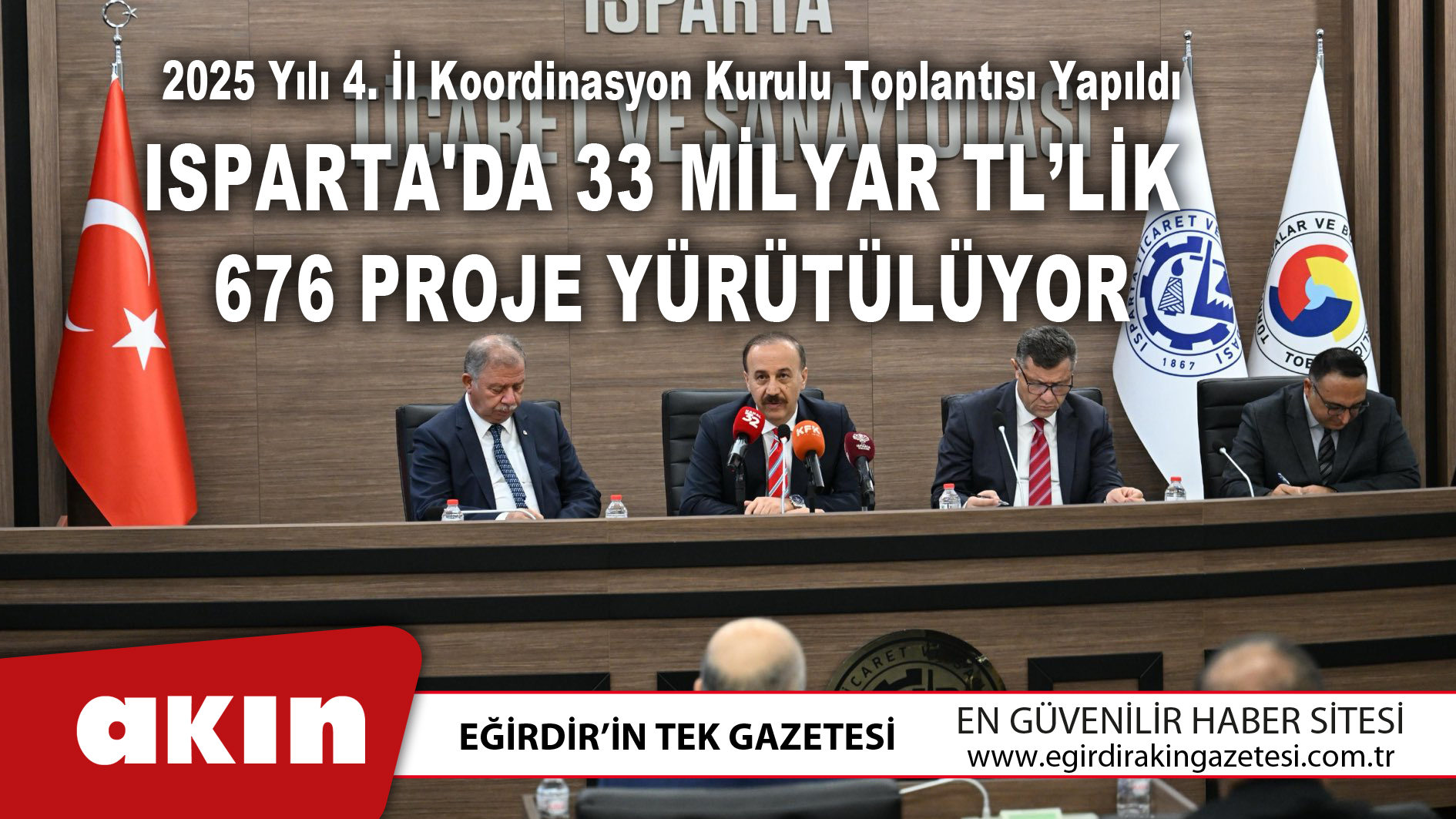 2025 Yılı 4. İl Koordinasyon Kurulu Toplantısı Yapıldı
