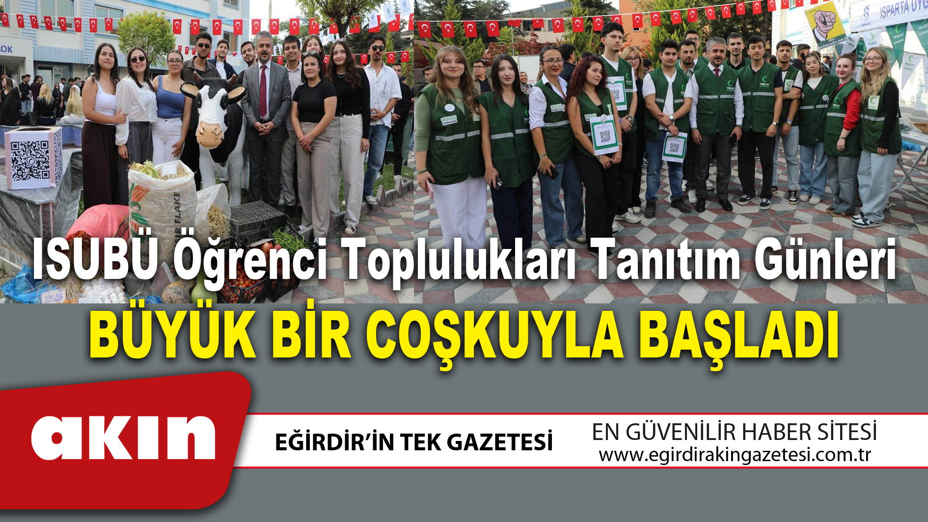 eğirdir haber,akın gazetesi,egirdir haberler,son dakika,ISUBÜ Öğrenci Toplulukları Tanıtım Günleri Büyük Bir Coşkuyla Başladı