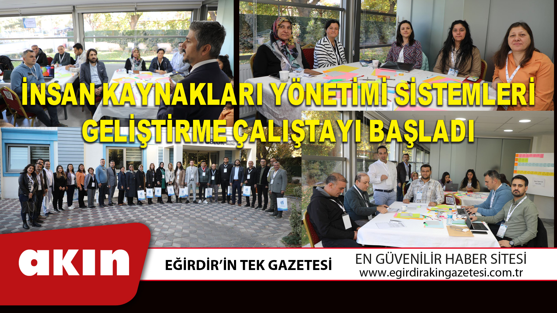 İnsan Kaynakları Yönetimi Sistemleri Geliştirme Çalıştayı Başladı