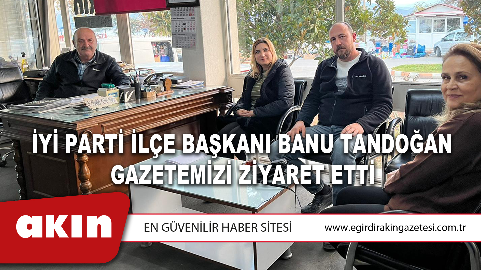 İYİ Parti İlçe Başkanı Banu Tandoğan Gazetemizi Ziyaret Etti 