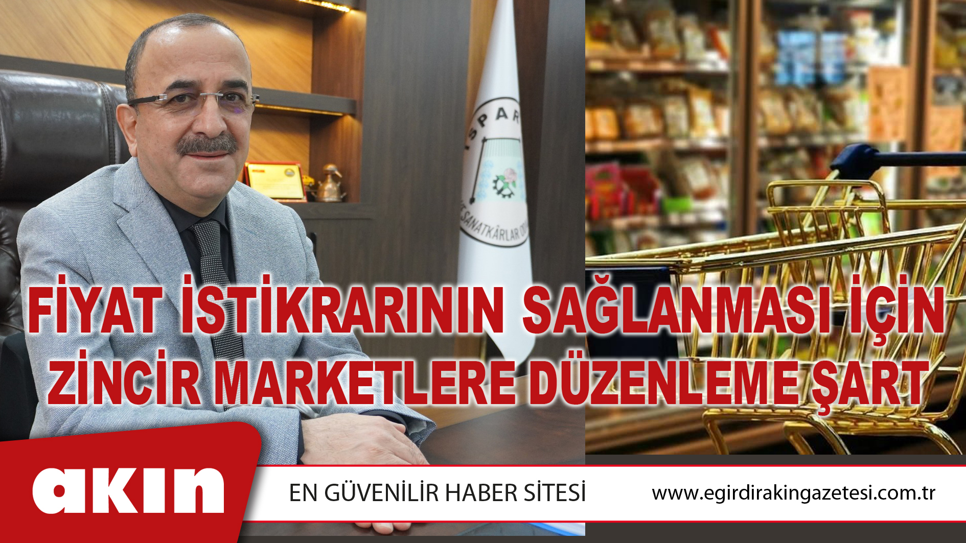 Fiyat İstikrarının Sağlanması İçin Zincir Marketlere Düzenleme Şart