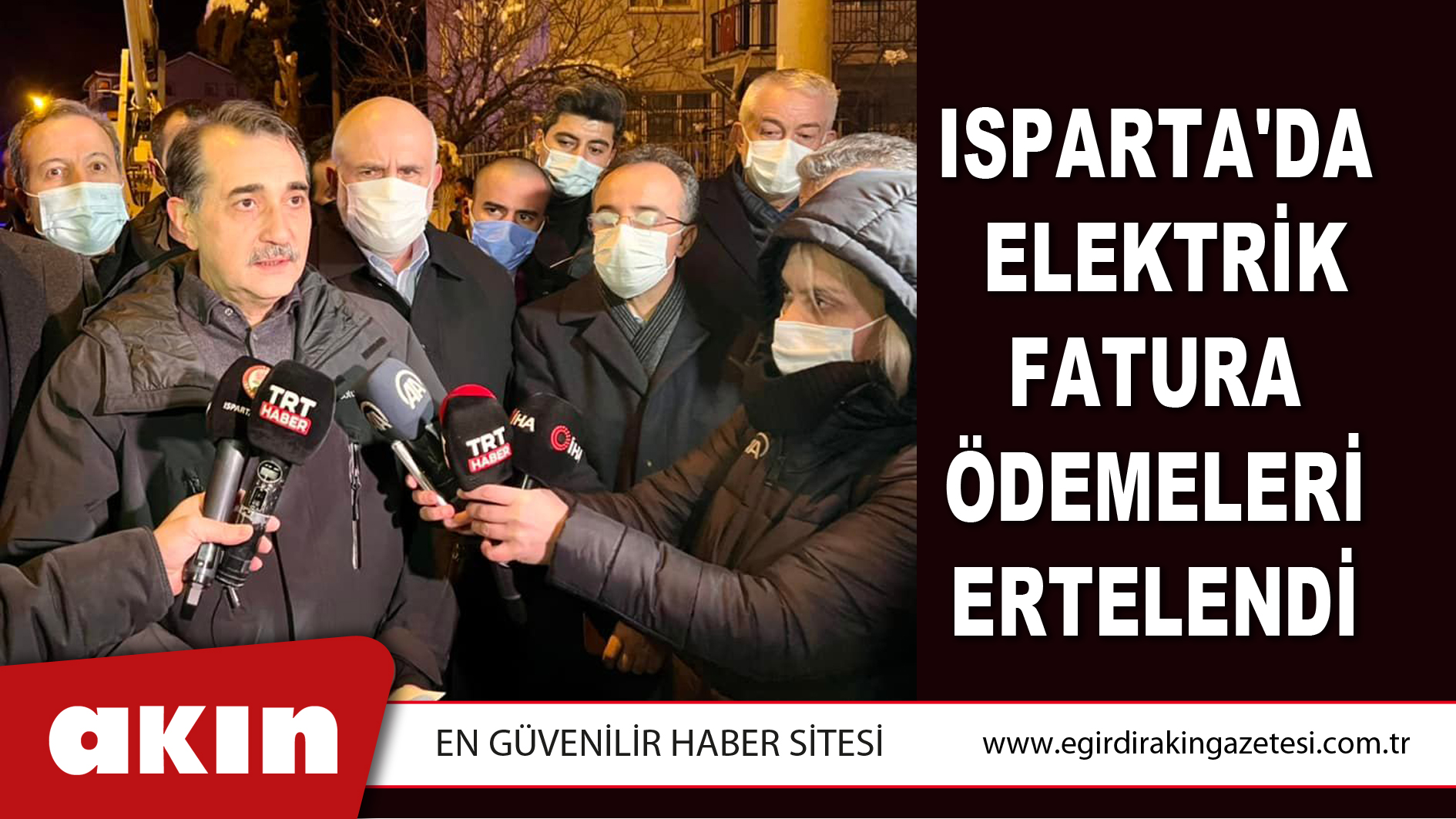 Isparta'da Elektrik Fatura Ödemeleri Ertelendi 