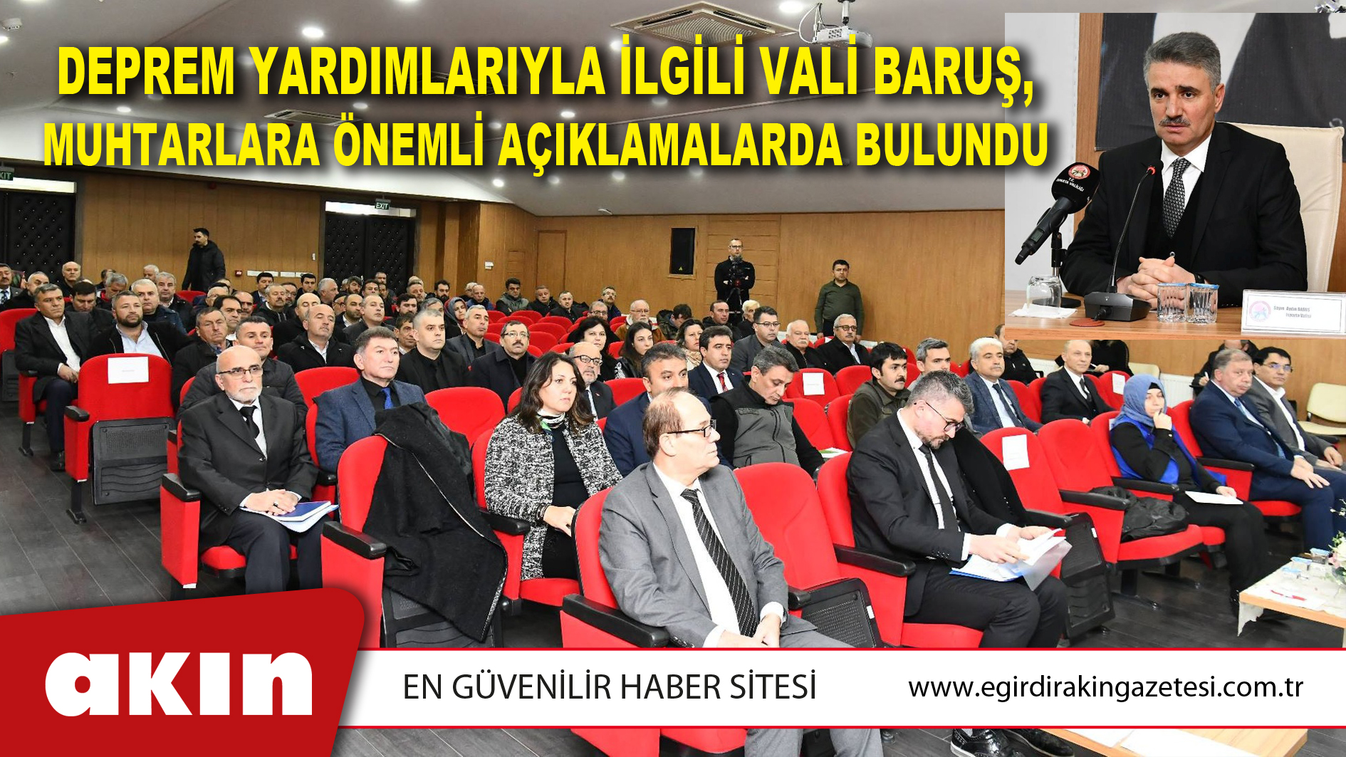Deprem Yardımlarıyla İlgili Vali Baruş, Muhtarlara Önemli Açıklamalarda Bulundu