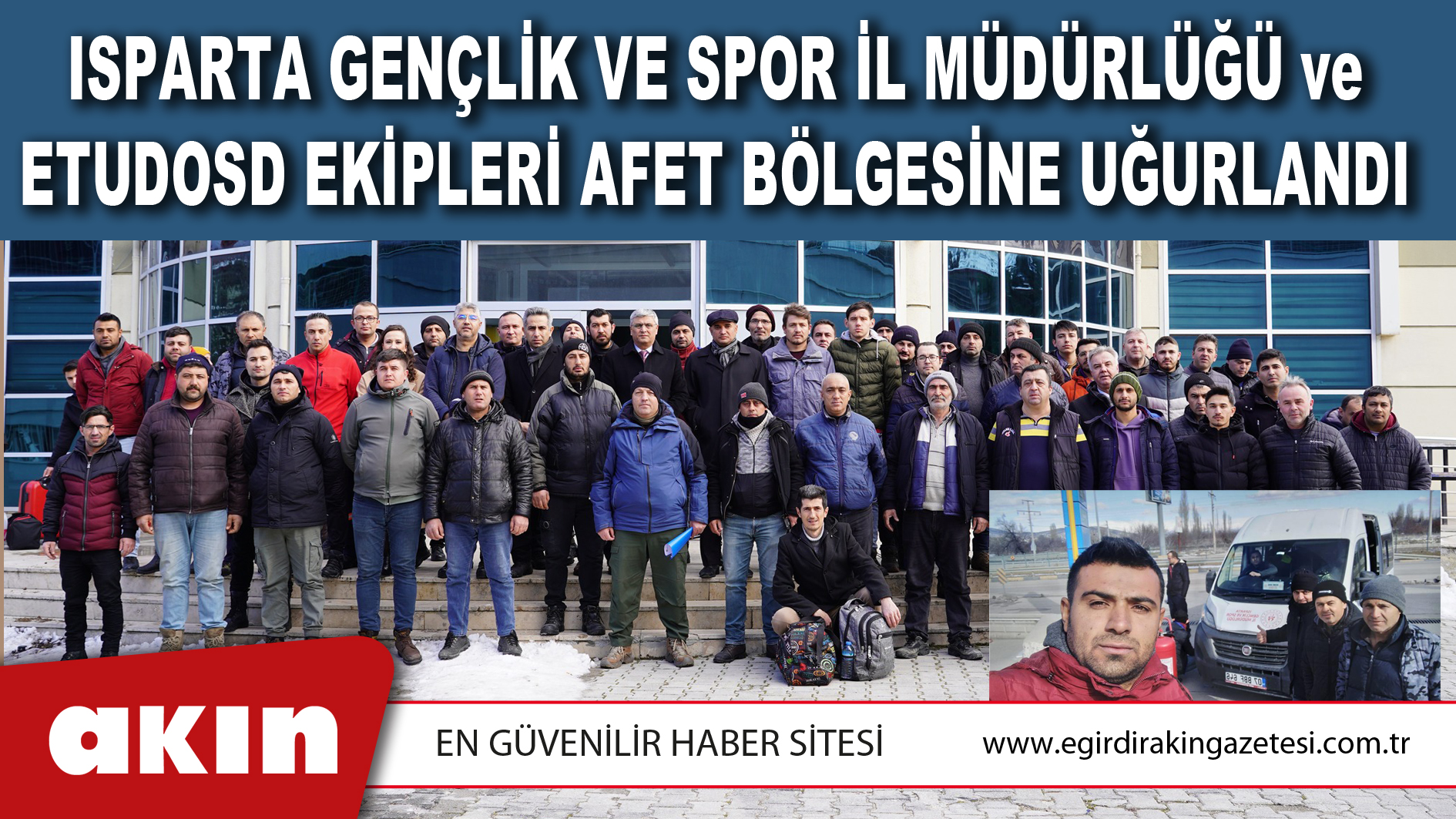 Isparta Gençlik ve Spor İl Müdürlüğü ve ETUDOSD Ekipleri Afet Bölgesine Uğurlandı