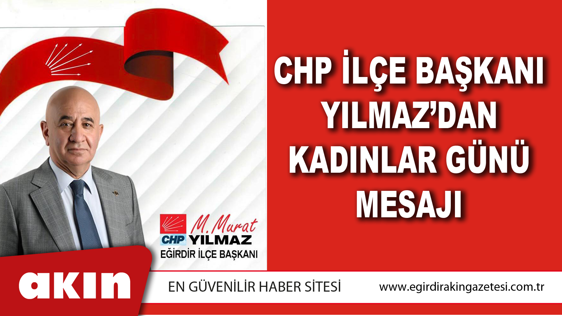 CHP İLÇE BAŞKANI YILMAZ’DAN KADINLAR GÜNÜ MESAJI
