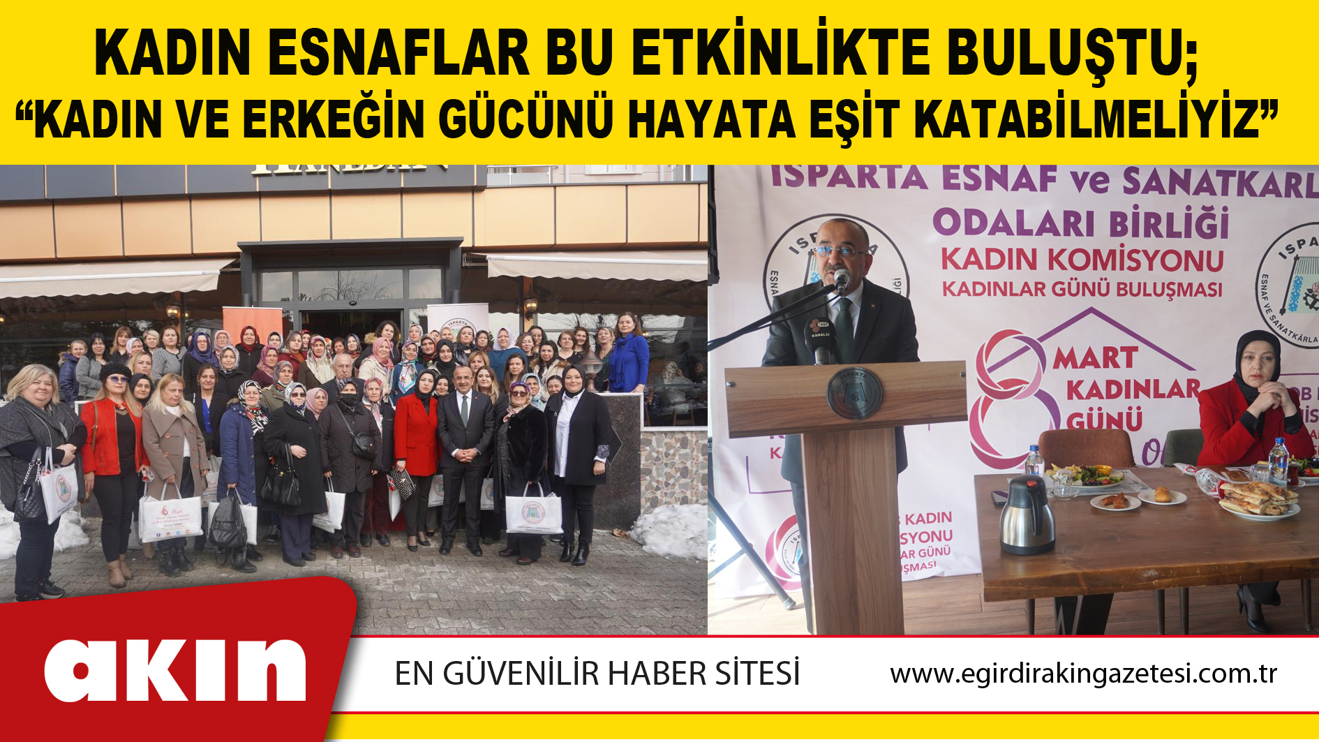 Kadın Esnaflar Bu Etkinlikte Buluştu; “Kadın Ve Erkeğin Gücünü Hayata Eşit Katabilmeliyiz”