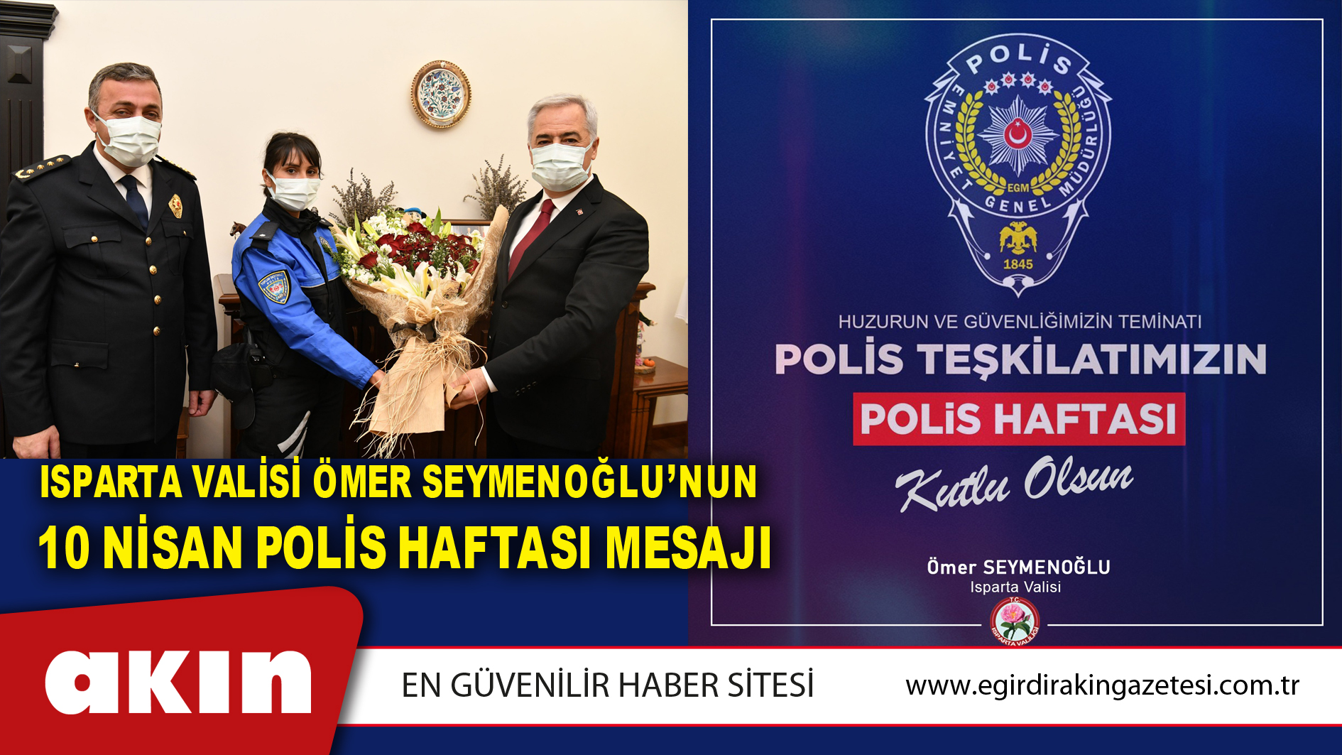 Isparta Valisi Ömer Seymenoğlu’nun  10 Nisan Polis Haftası Mesajı