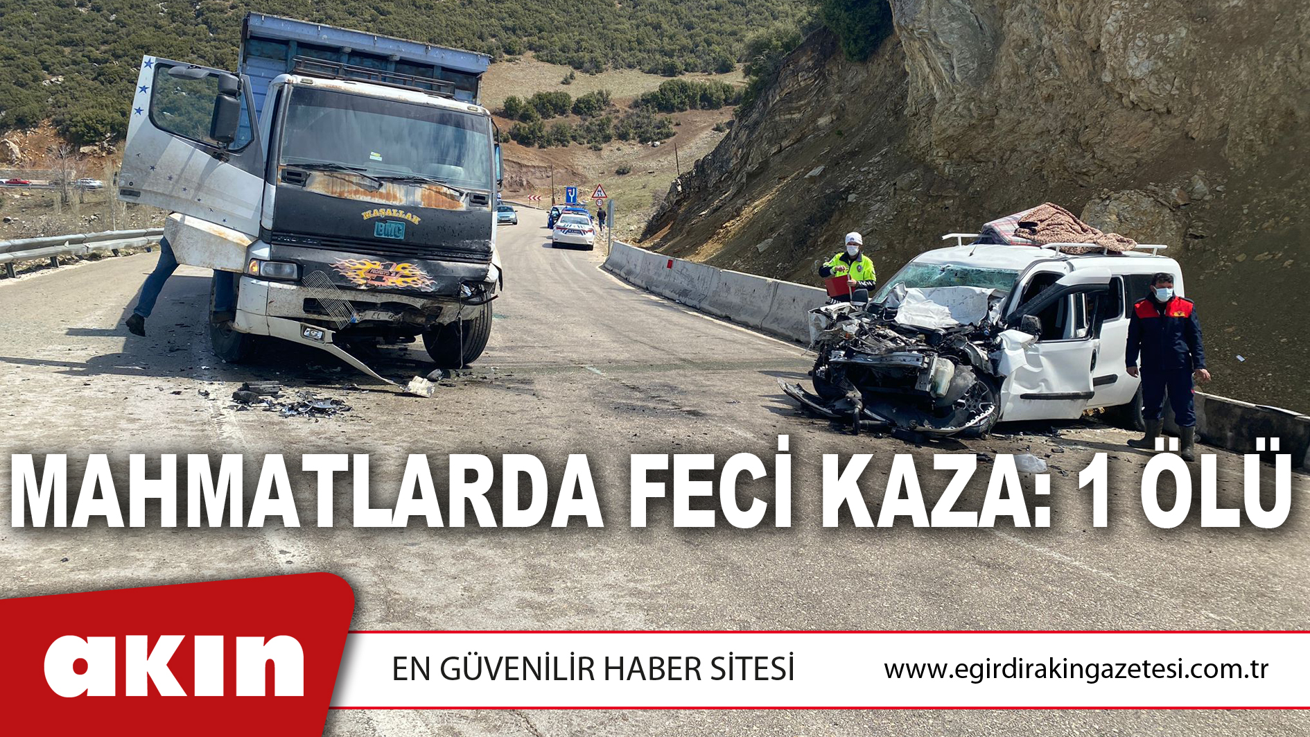 MAHMATLARDA FECİ KAZA: 1 ÖLÜ