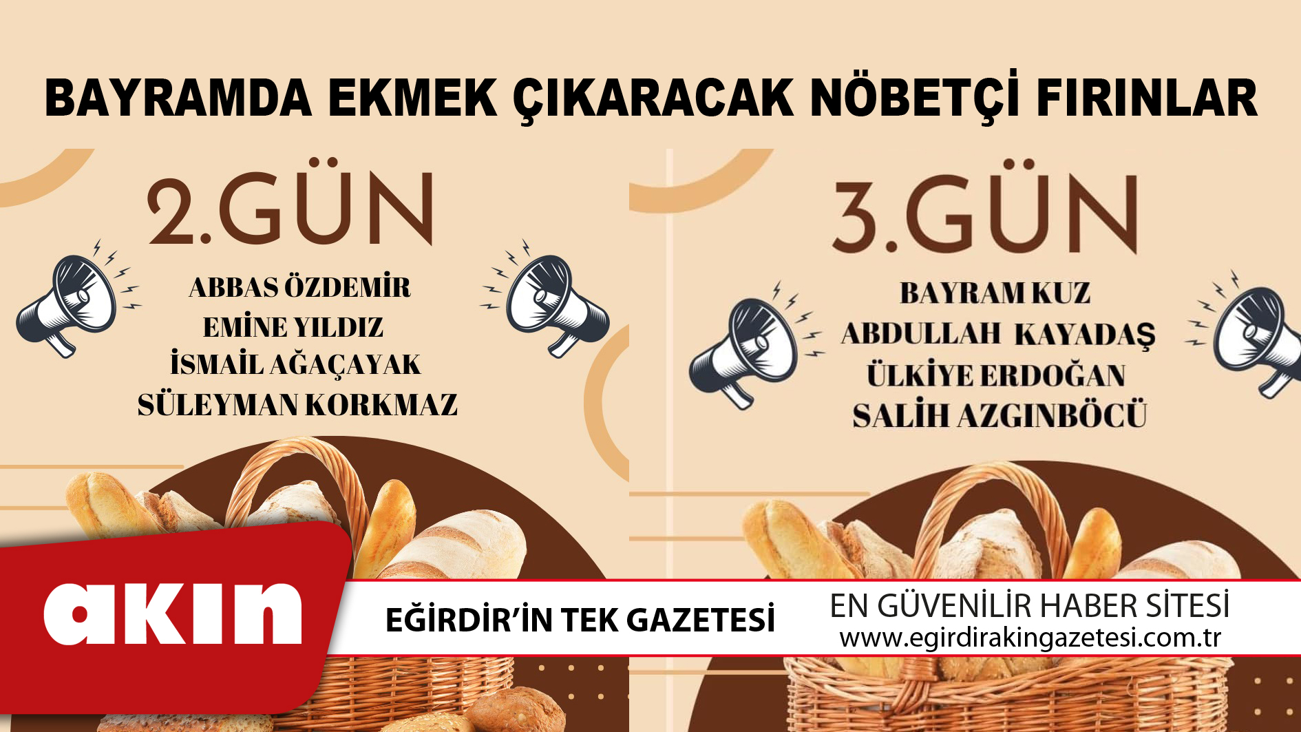 eğirdir haber,akın gazetesi,egirdir haberler,son dakika,Bayramda Ekmek Çıkaracak Nöbetçi Fırınlar