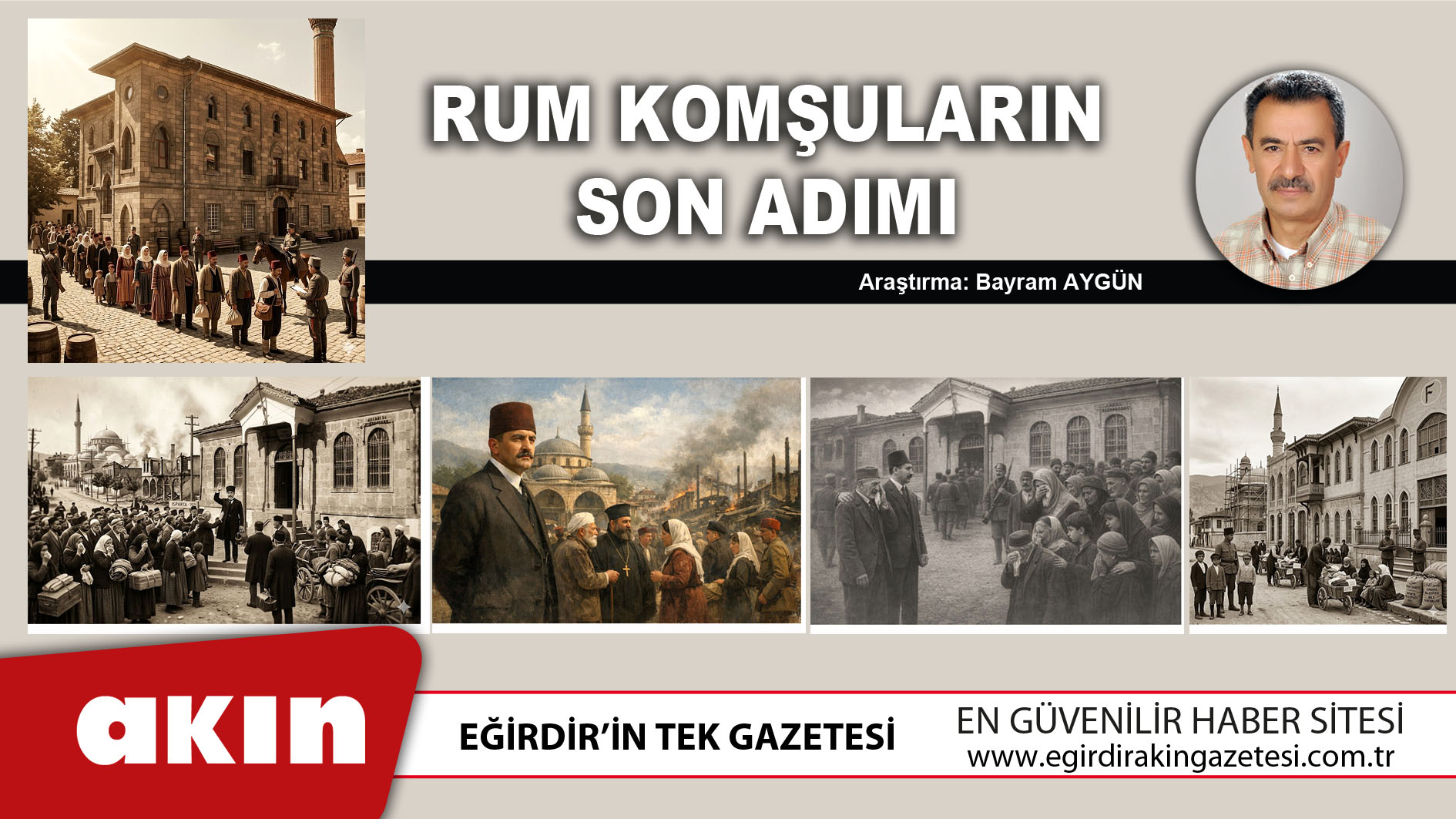 Rum Komşuların Son Adımı