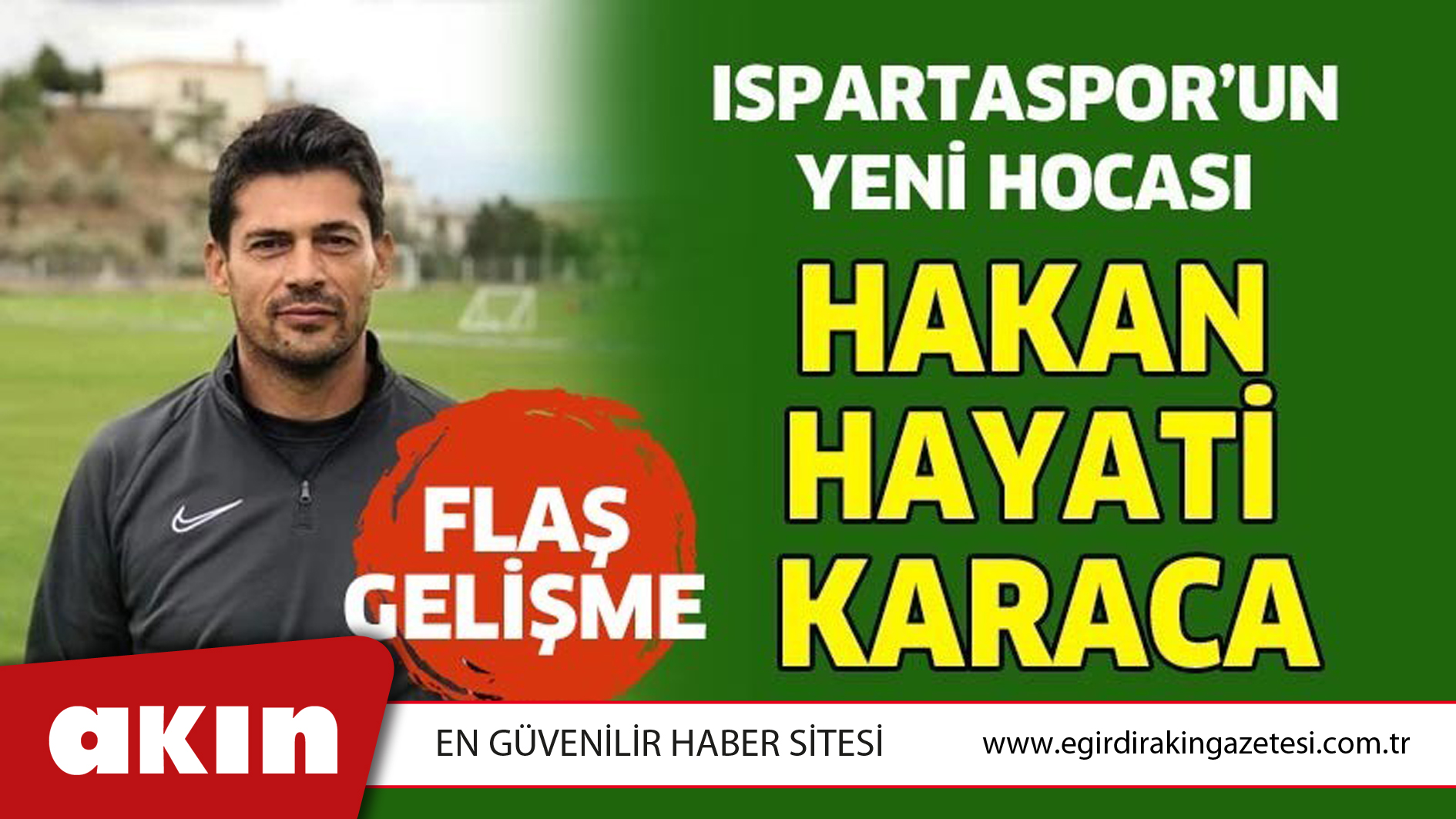 ISPARTASPOR’UN YENİ HOCASI HAKAN KARACA OLDU