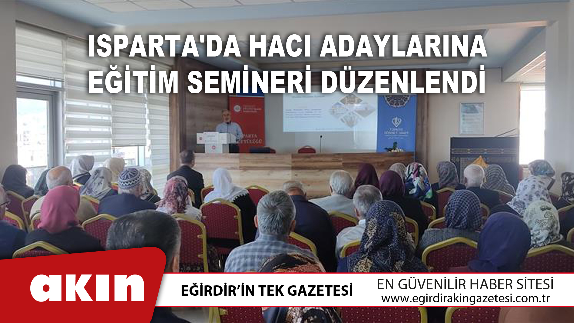 Isparta'da Hacı Adaylarına Eğitim Semineri Düzenlendi