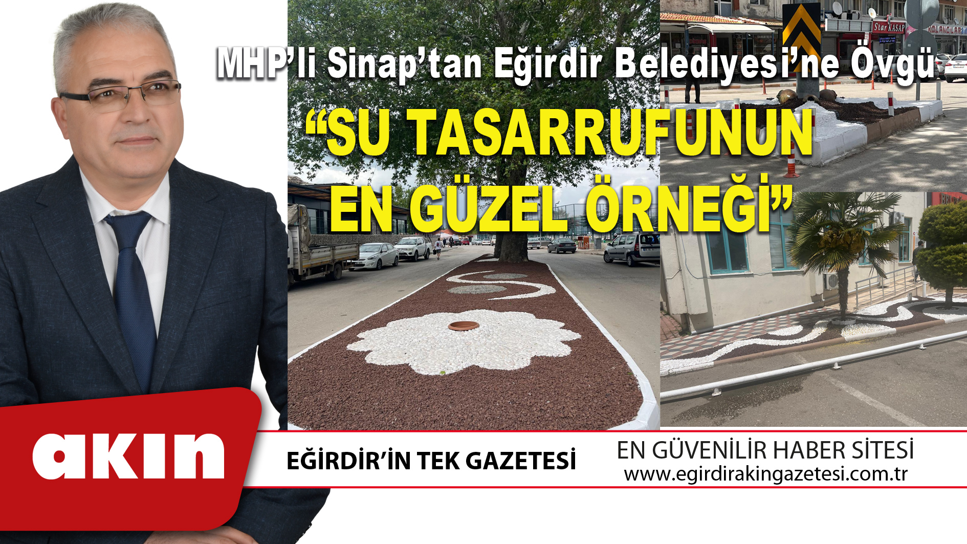 MHP’li Sinap’tan Eğirdir Belediyesi’ne Övgü “Su Tasarrufunun En Güzel Örneği”